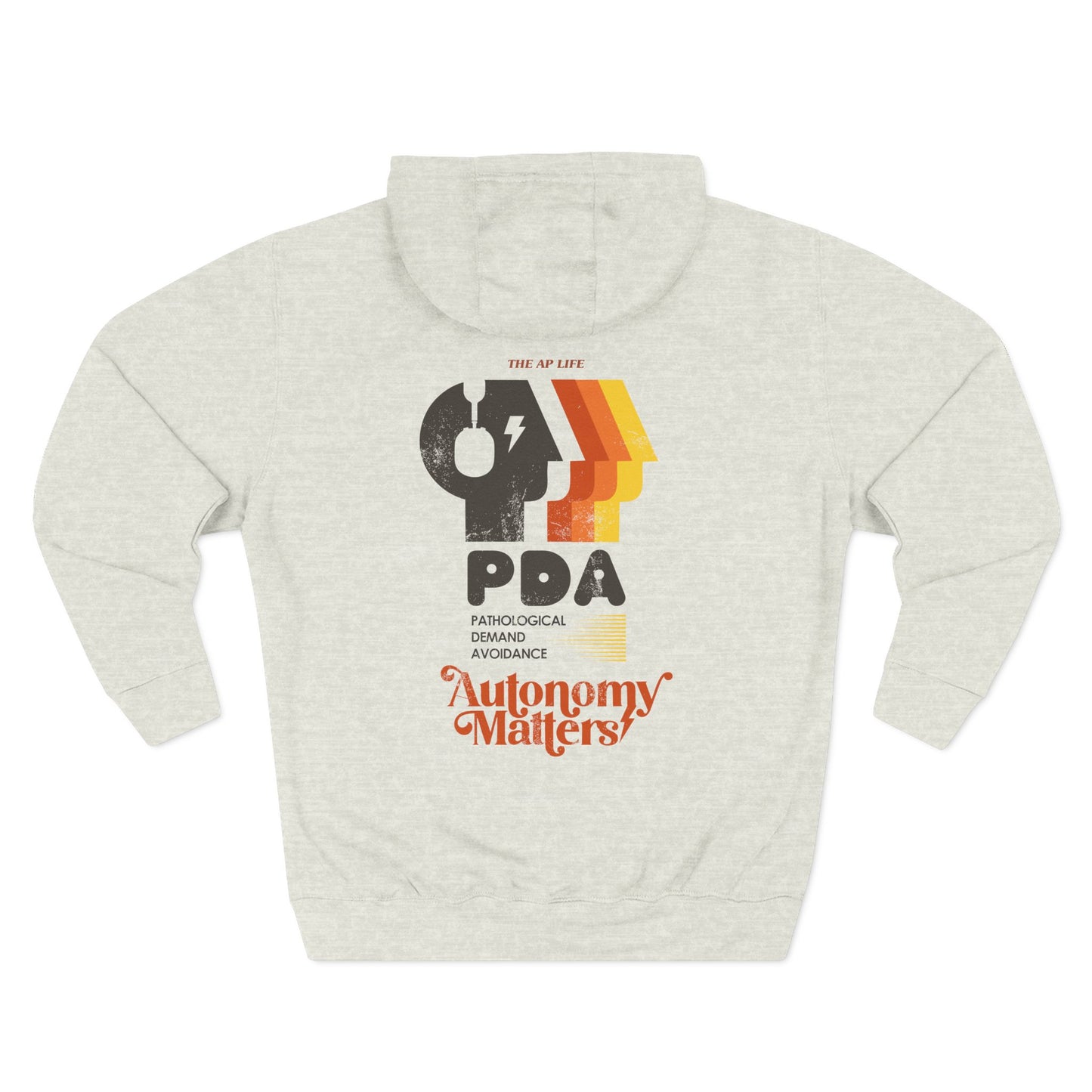 PDA - Pathological Demand Avoidance - Autonomy Matters - Adult Unisex Hoodie