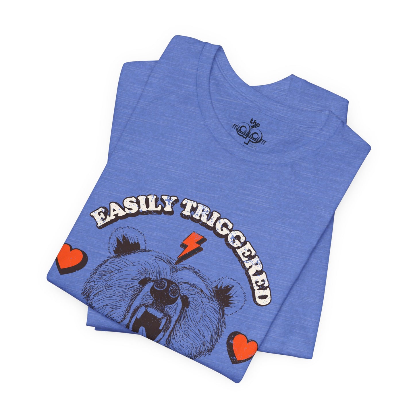 Easily Triggered But Still Likes to Cuddle - Adult Unisex Jersey Short Sleeve Tee