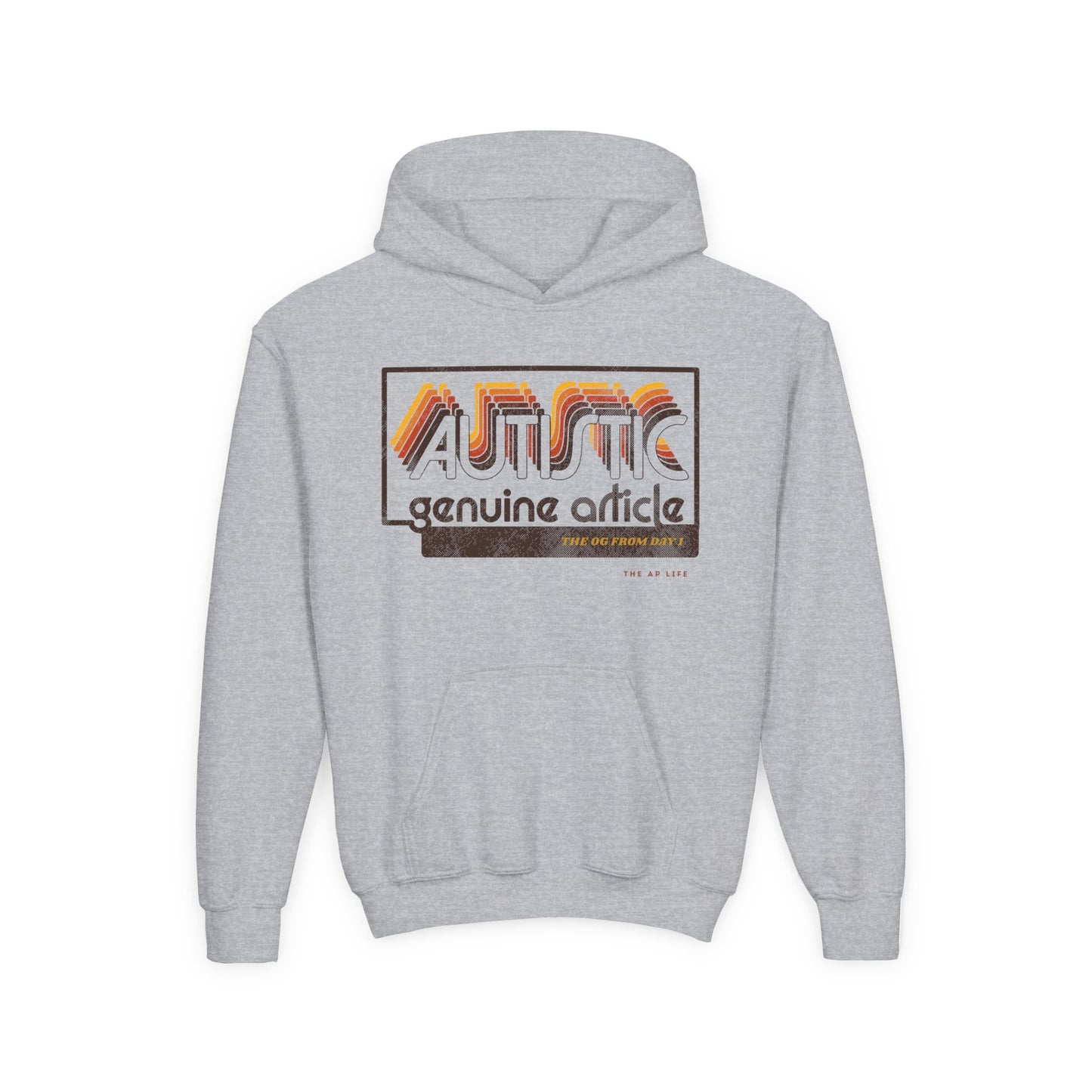 Autistic - Genuine Article - The OG Since Day 1 - Youth Unisex Hoodie