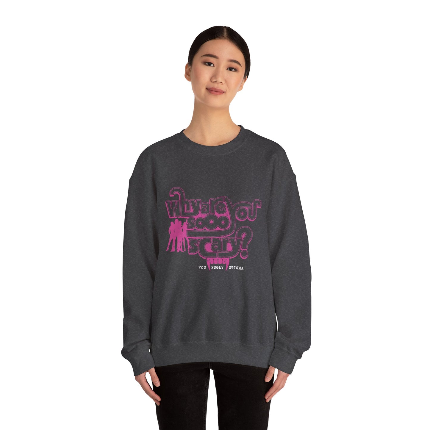 Why are You Sooo Scary - Stigma - Mean Girls' Style - Unisex Heavy Blend™ Crewneck Sweatshirt
