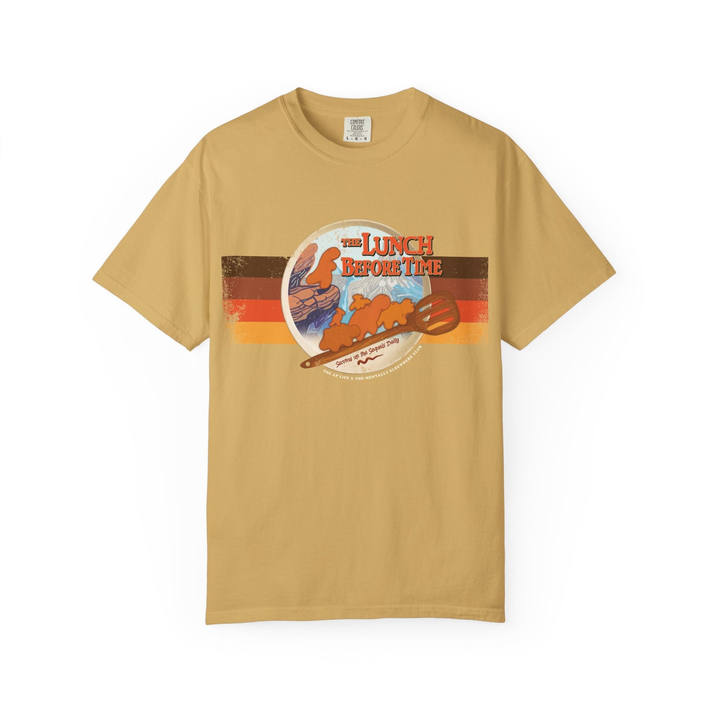 The Lunch Before Time- Serving Up the Sequels Daily - Adult Unisex Garment-Dyed T-shirt - Collab Design with TMEC