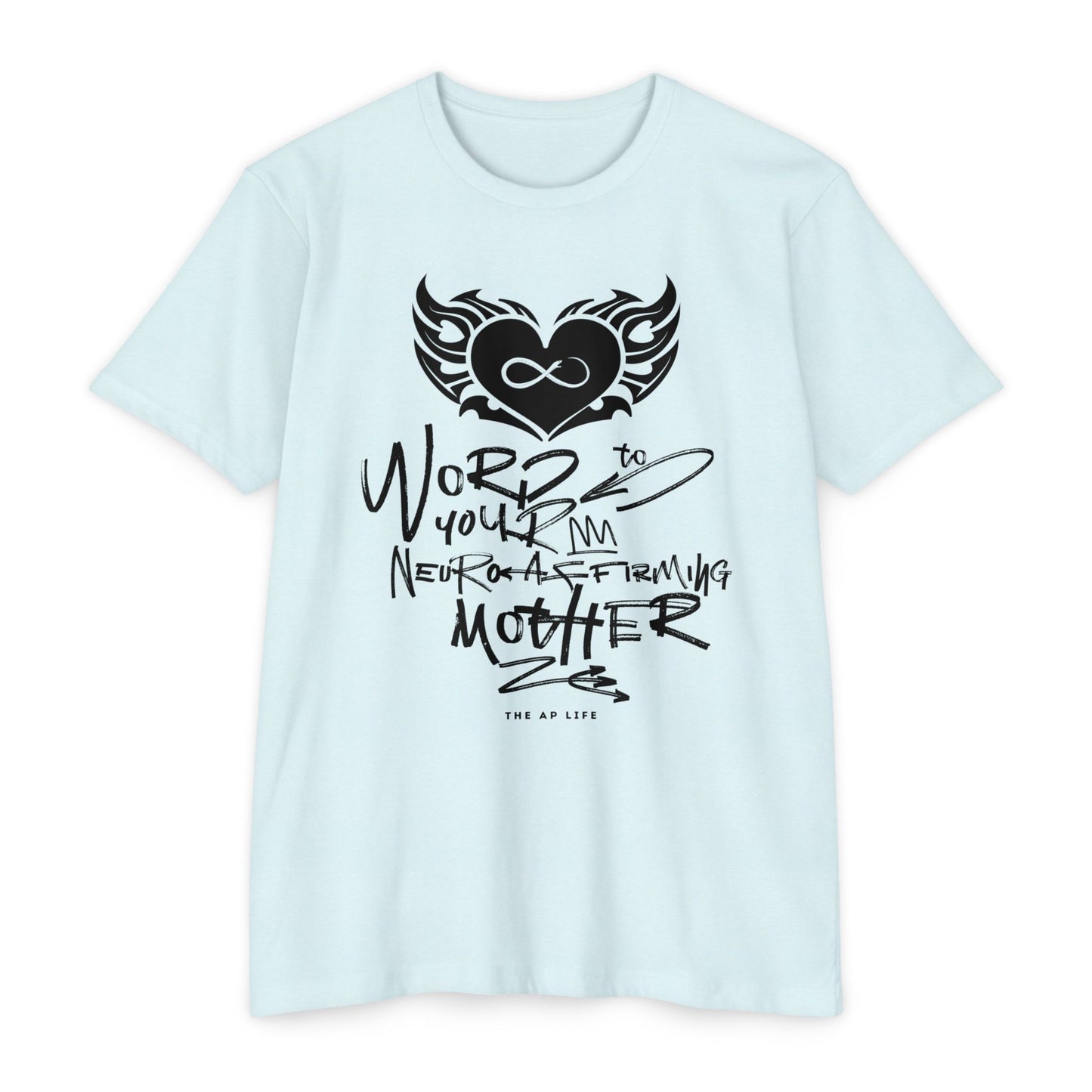 Word to your Neuro-Affirming Mother - 90s Throwback - Adult Unisex Jersey Tee