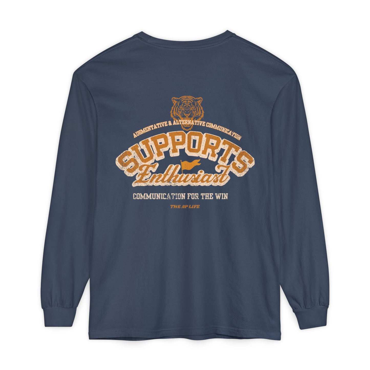 AAC Supports Team Enthusiast - Communication for the Win - Unisex Garment-dyed Long Sleeve T-Shirt