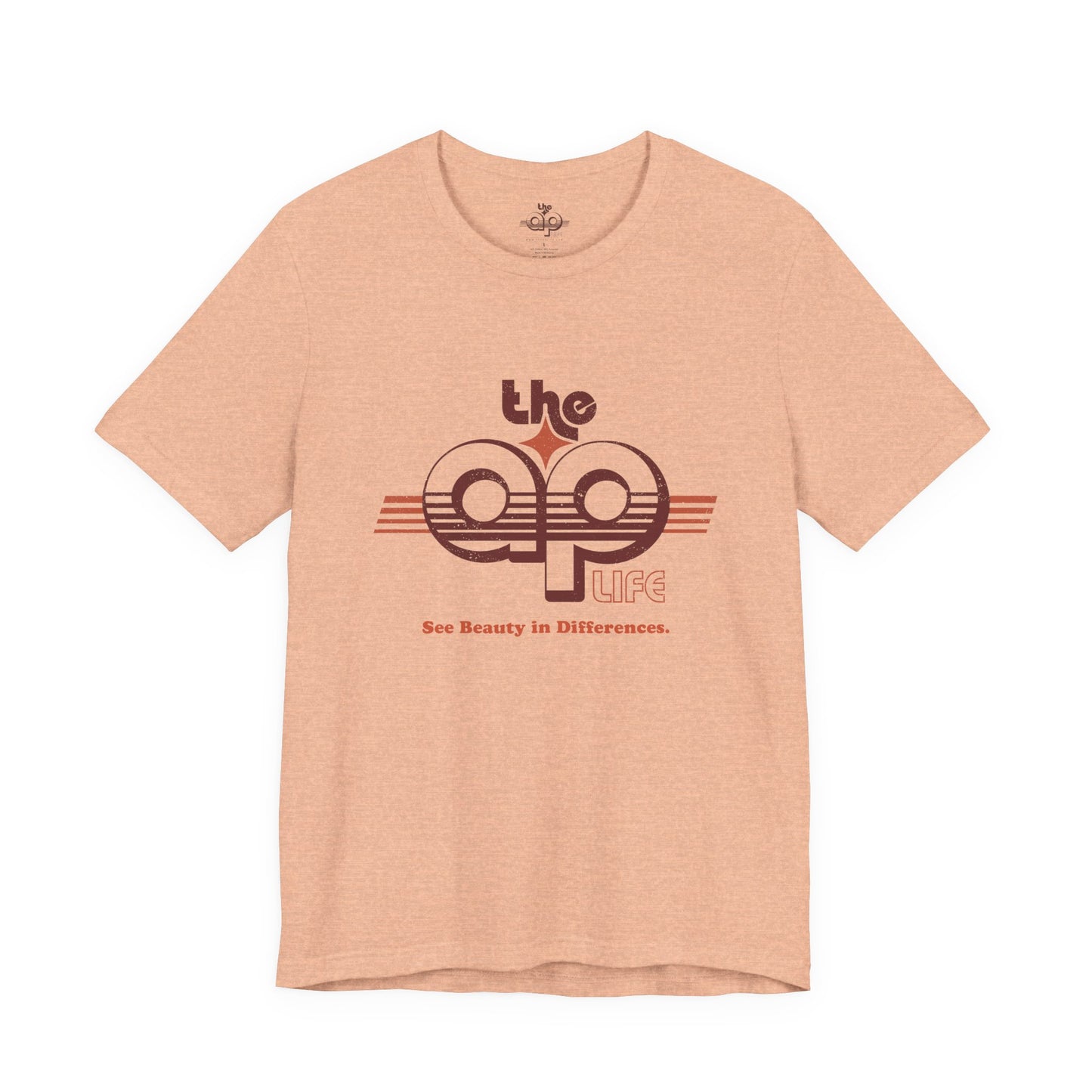 The AP Life - See Beauty in Differences - Adult Unisex Jersey Short Sleeve Tee