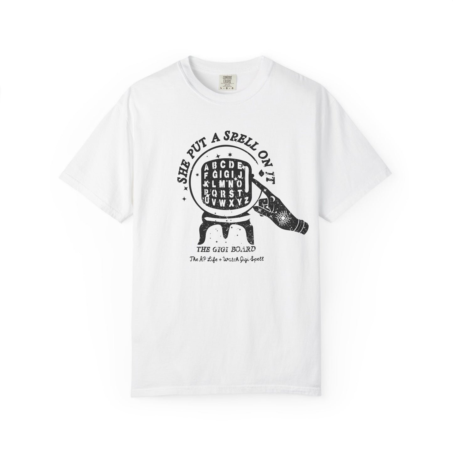 She Put a Spell on it - The Gigi Board - Adult Unisex Tee - Watch Gigi Spell Fundraiser