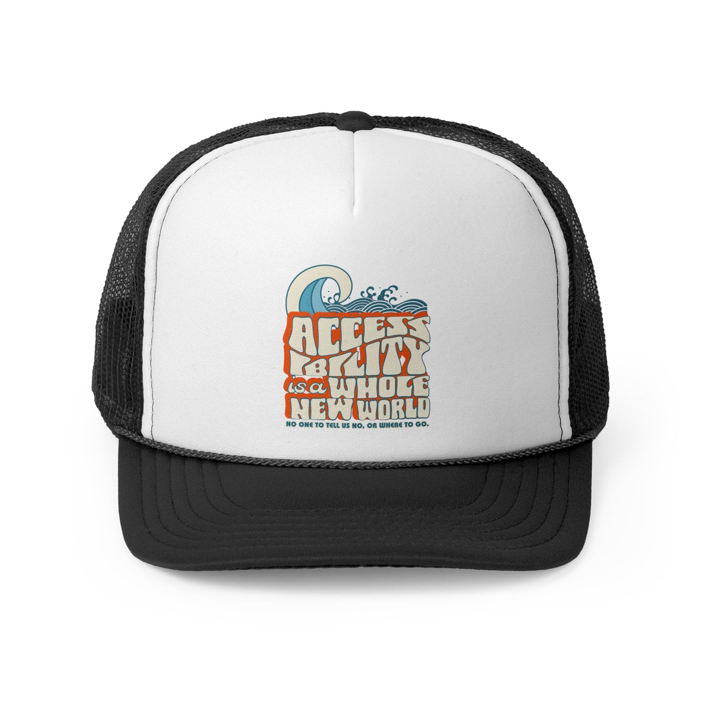 Accessibility Is A Whole New World - Fundraiser Trucker Hat
