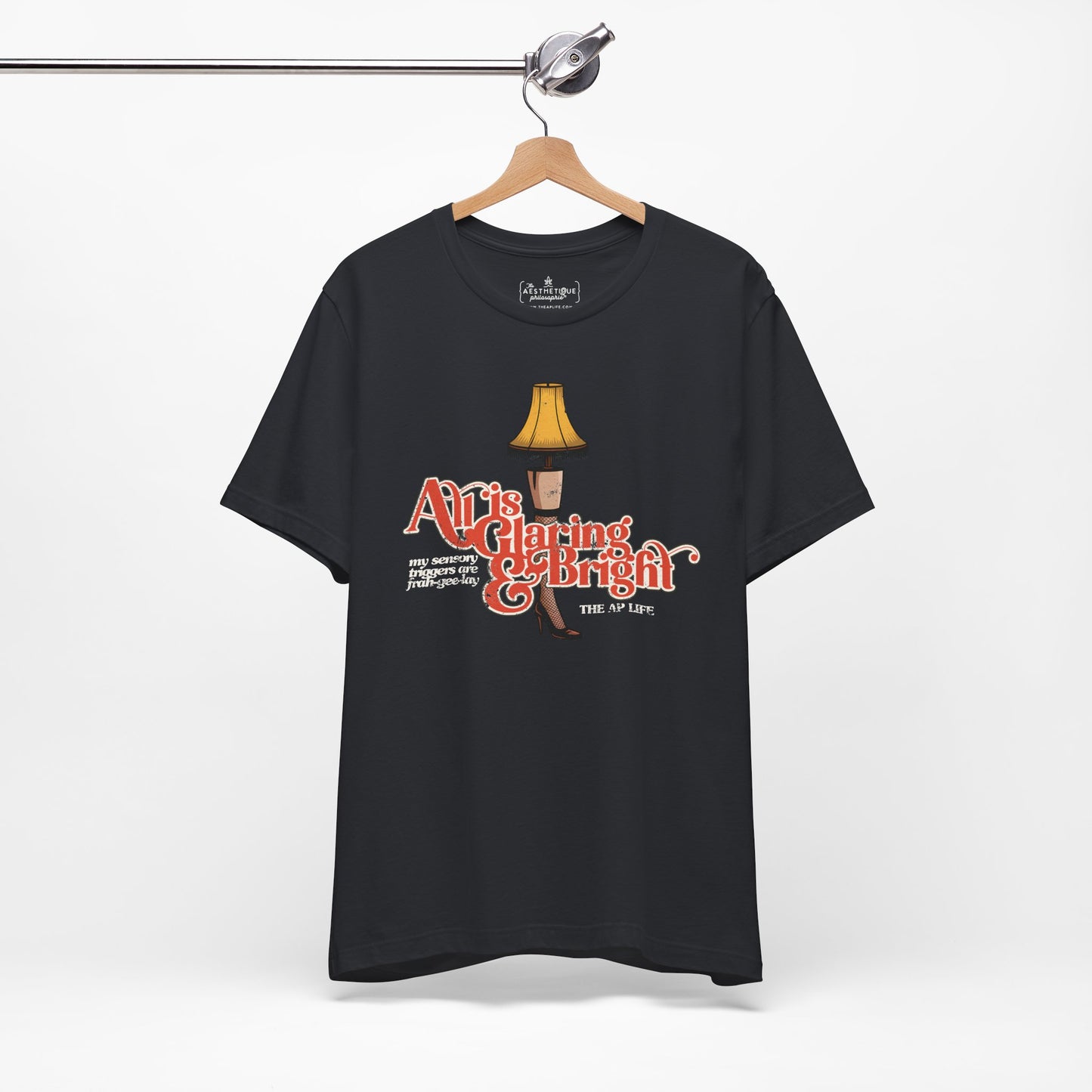 All is Glaring & Bright - Leg Lamp - Sensory Triggers - Unisex Jersey Short Sleeve Tee