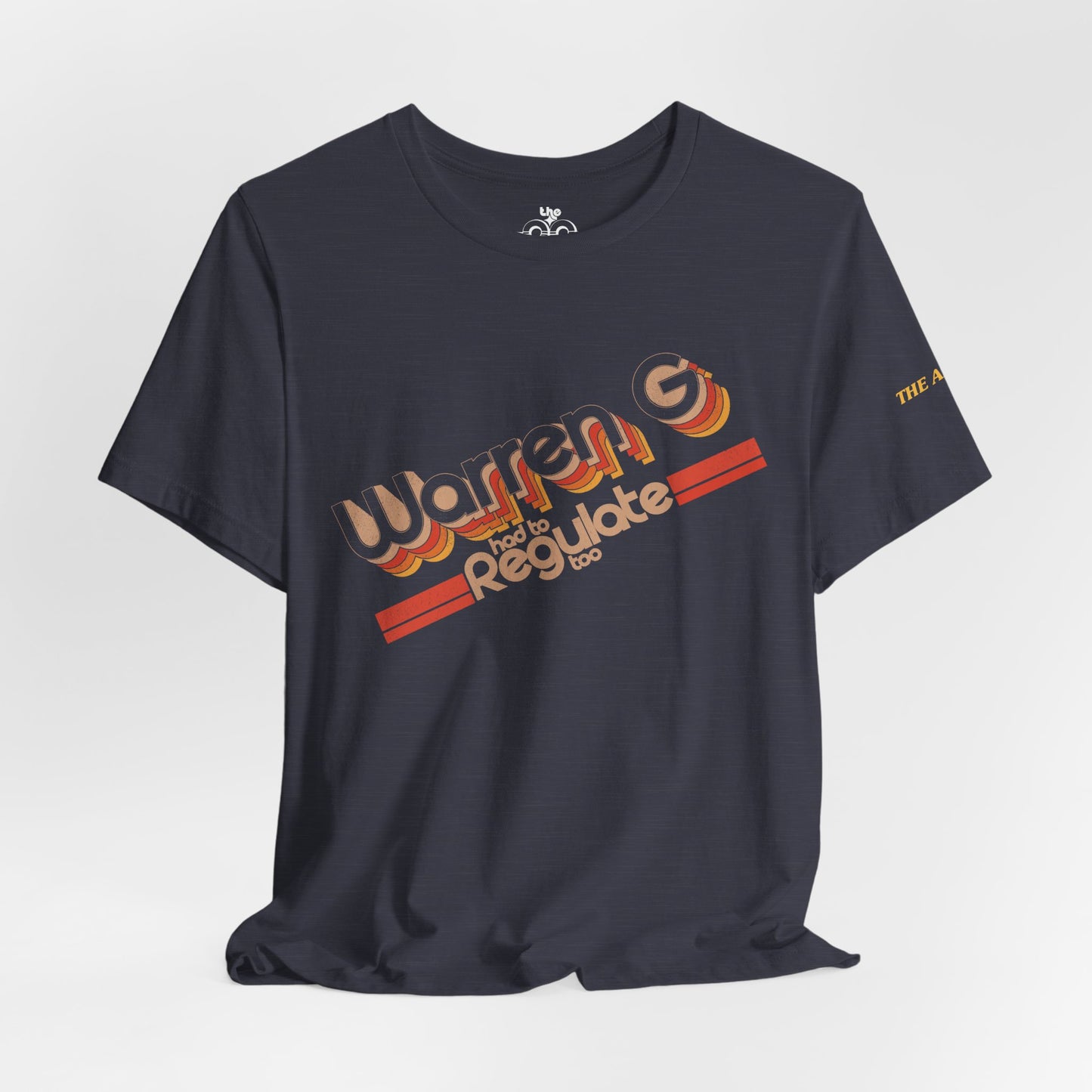 Warren G Had to Regulate Too - Adult Unisex Jersey Short Sleeve Tee