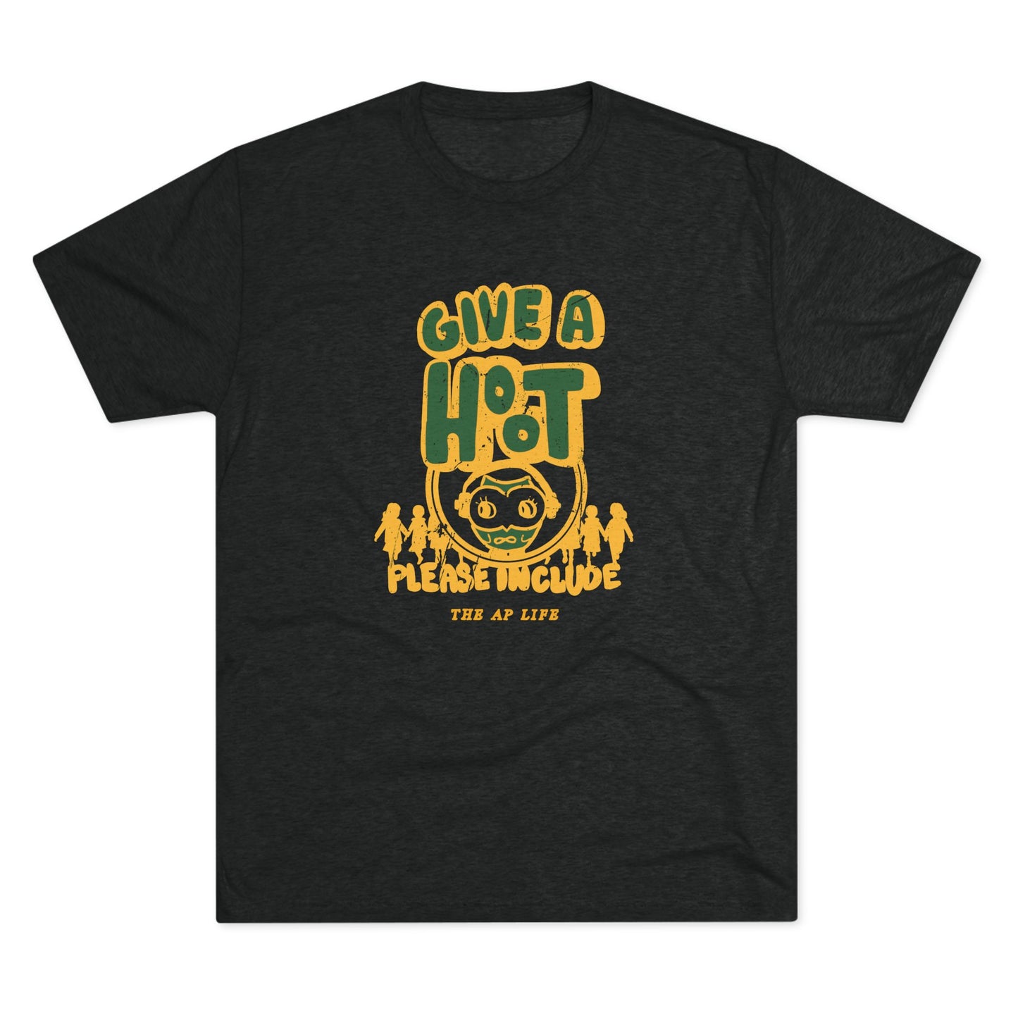 Give A Hoot - Please Include - Retro PSA Style - Adult Unisex Tri-blend Jersey Tee