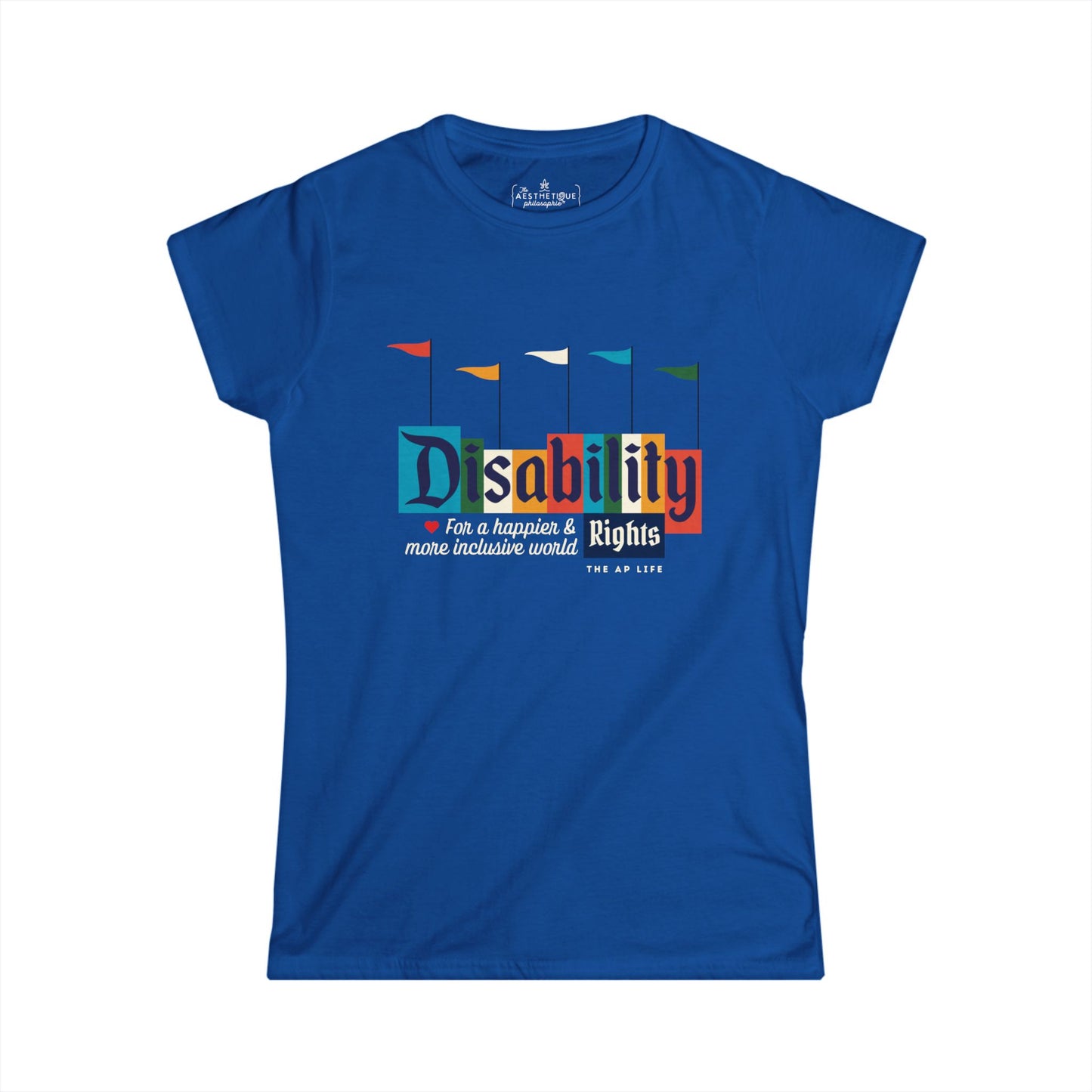 Disability Rights For A Happier & More Inclusive World - Women's Semi-Fitted Tee
