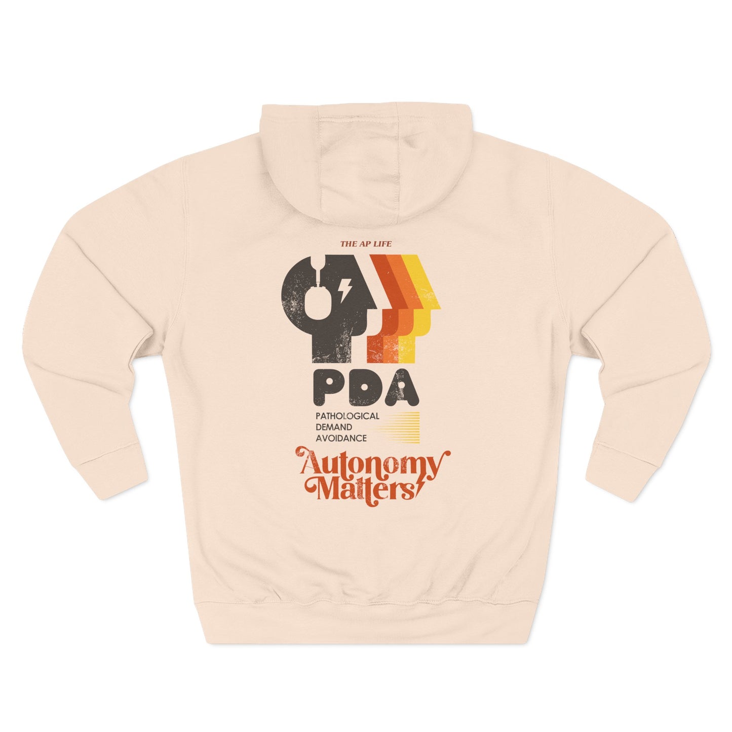 PDA - Pathological Demand Avoidance - Autonomy Matters - Adult Unisex Hoodie