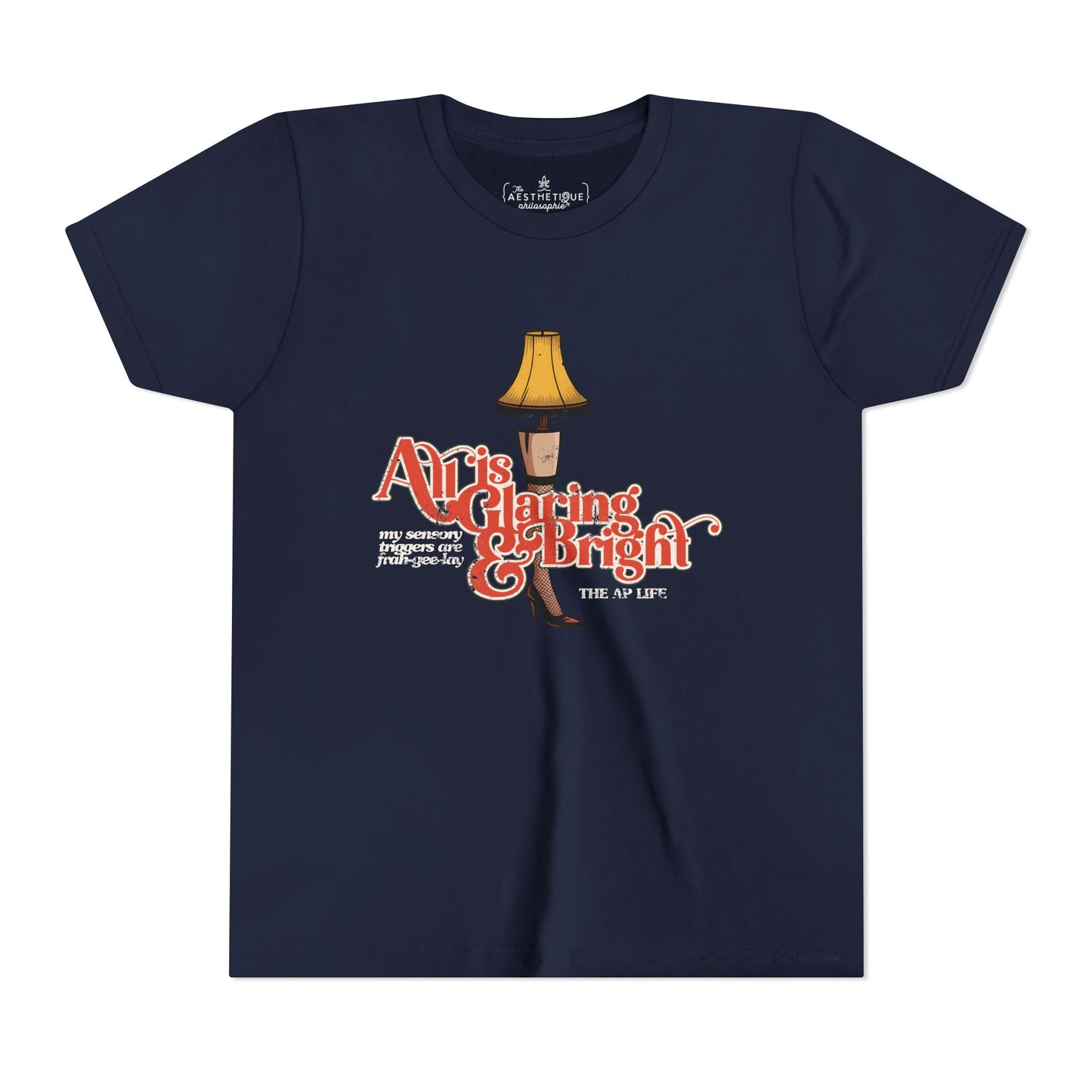 All is Glaring & Bright - Leg Lamp - Sensory Triggers - Youth Short Sleeve Tee