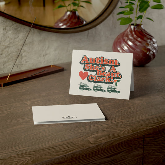 Autism - She's a Beaut, Clark! Neuro Affirming Seasonal Greeting Cards (10, 30, and 50pcs)