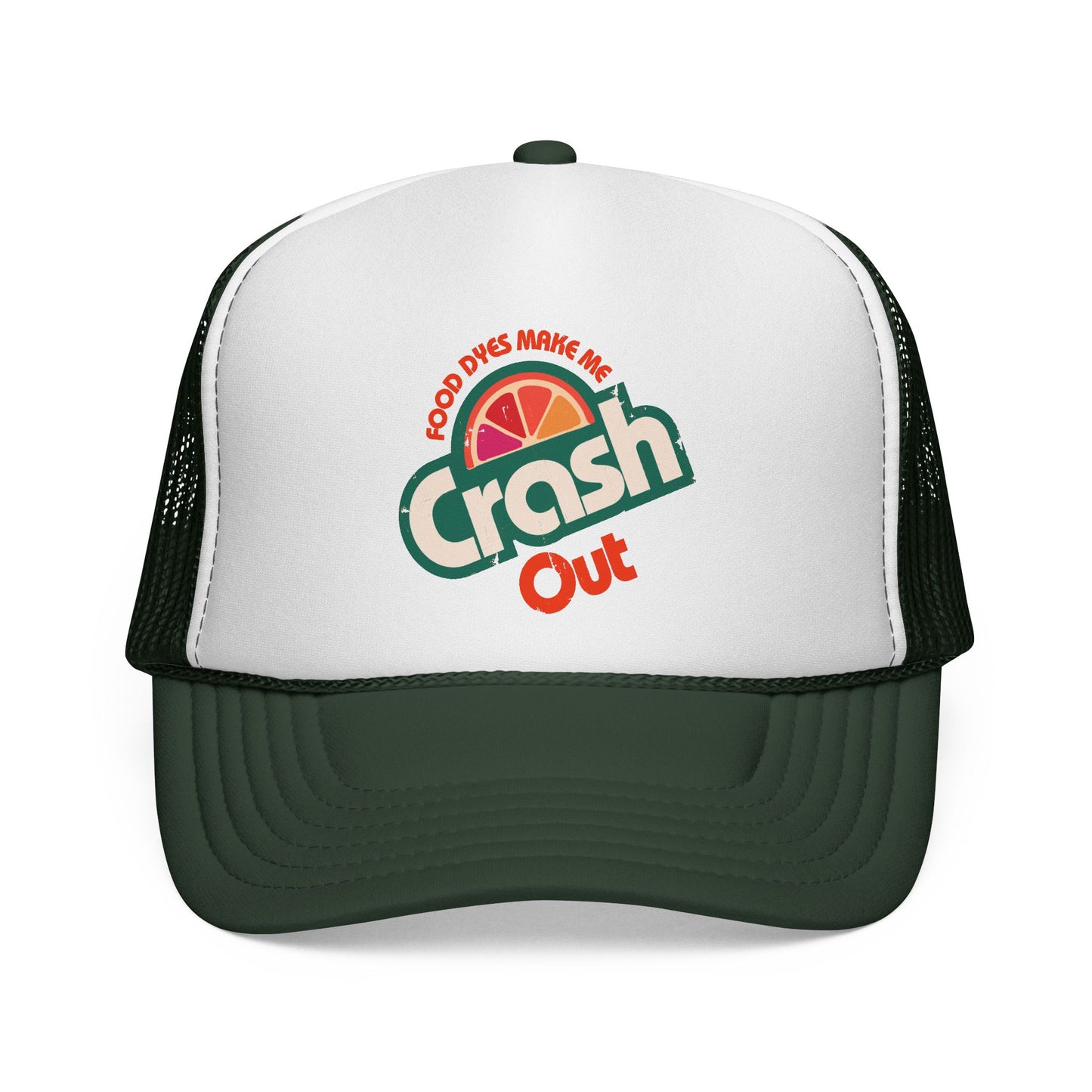 Food Dyes Make Me Crash Out - Adult Unisex Trucker Cap