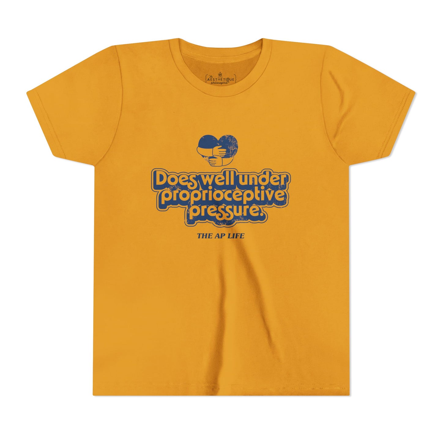Does Well Under Proprioceptive Pressure - Sensory Input - Youth Short Sleeve Tee