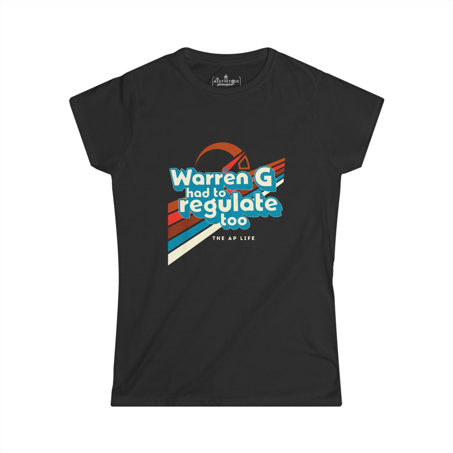 Warren G Had to Regulate Too - Women's Slightly-Fitted Tee
