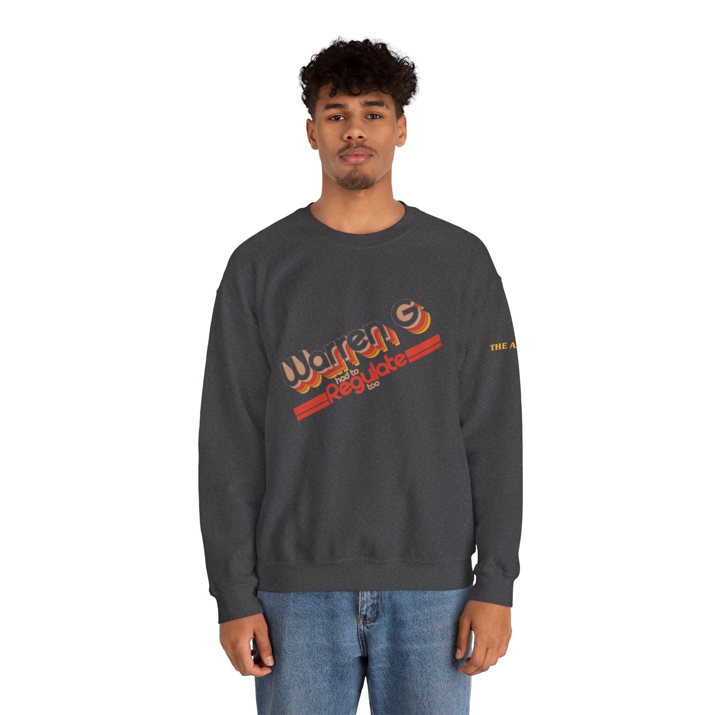 Warren G Had to Regulate Too - Adult Unisex Heavy Blend™ Crewneck Sweatshirt