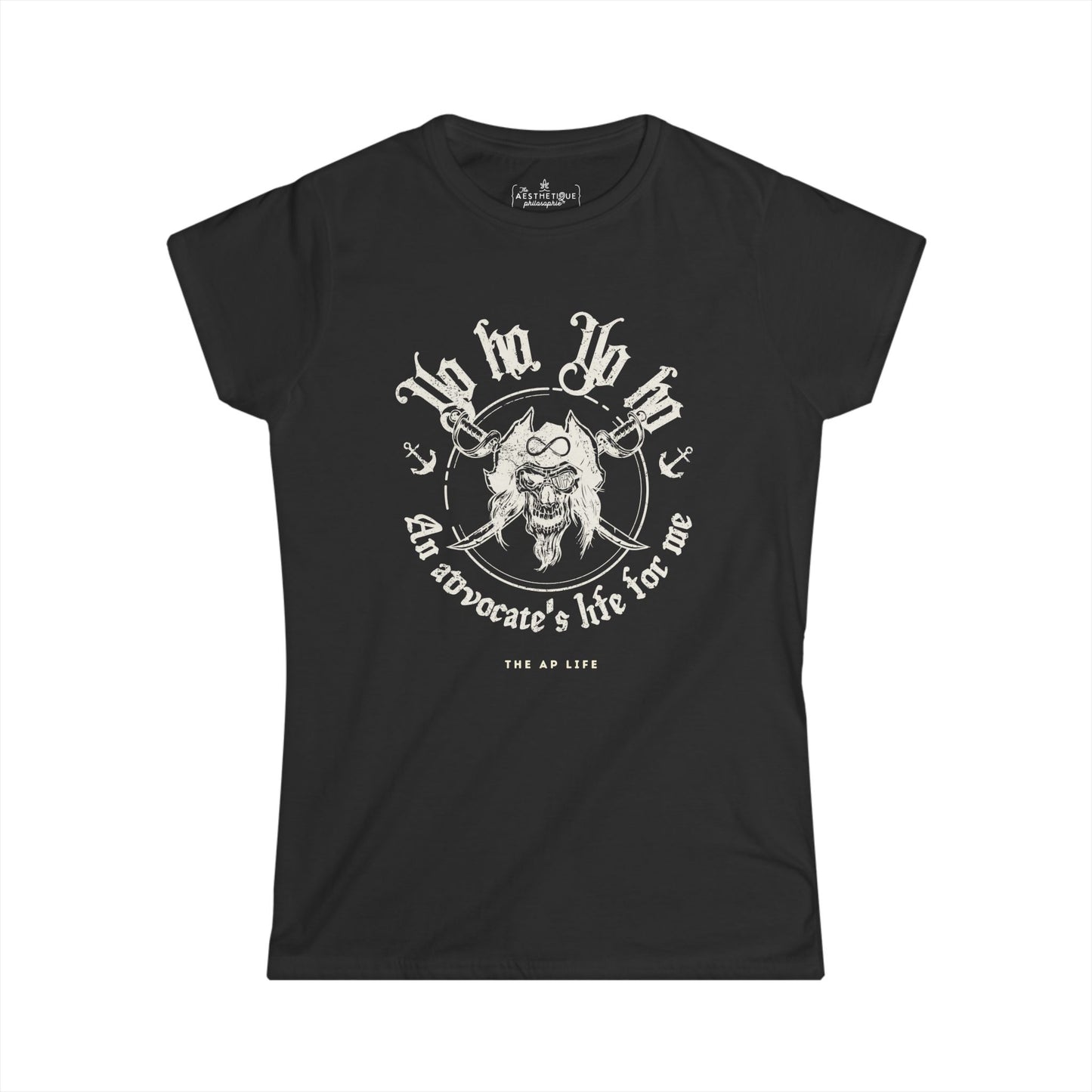 An Advocate's Life for Me - Pirates - Women's Slightly-Fitted Tee