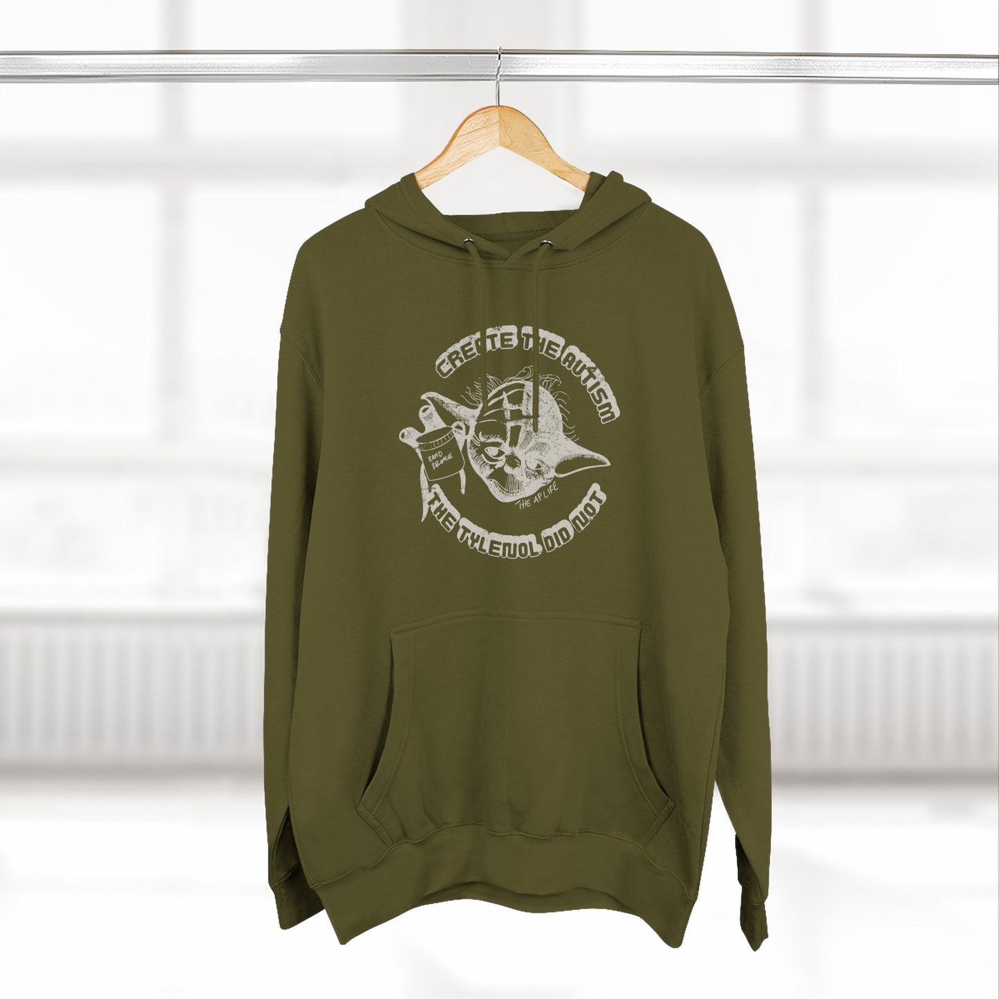 Create The Autism, The Tylenol Did Not - Adult Unisex Hoodie