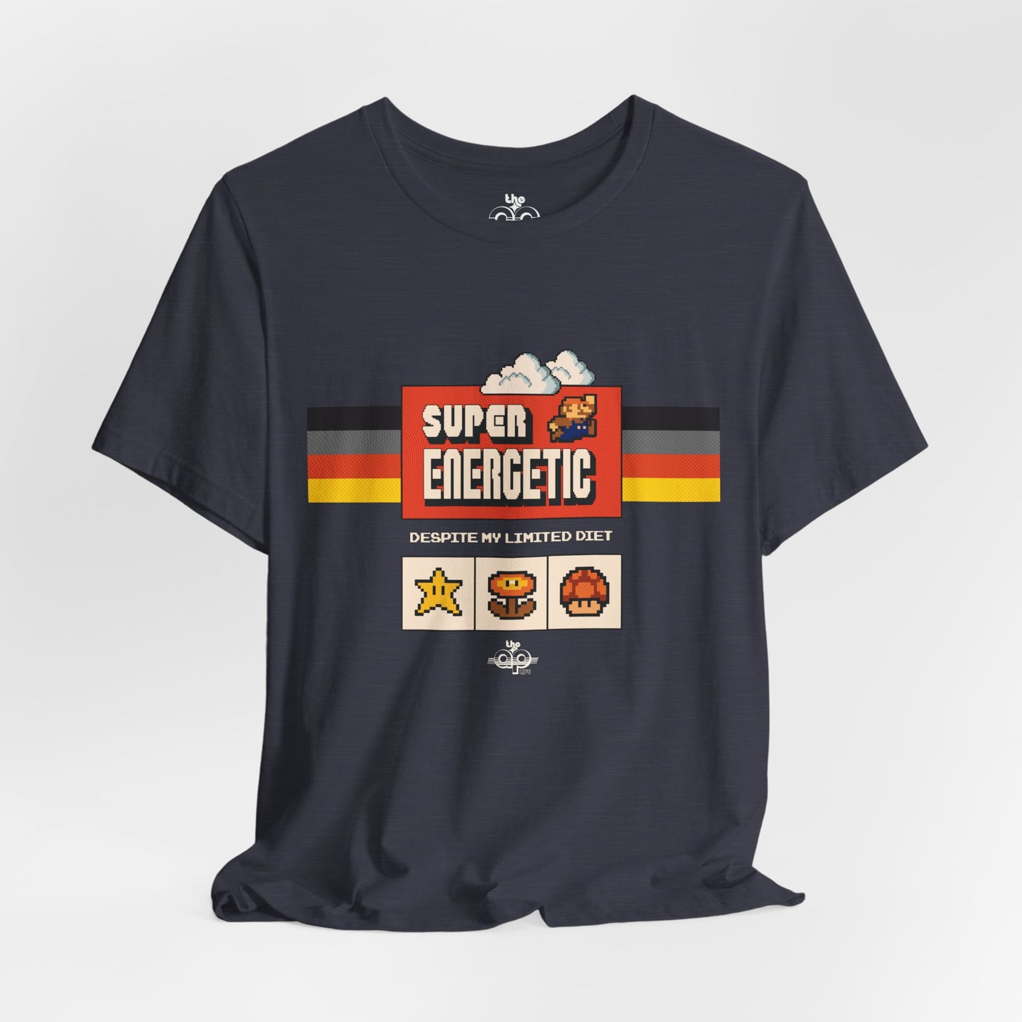 Super Energetic, Despite My Limited Diet - Adult Unisex Jersey Short Sleeve Tee