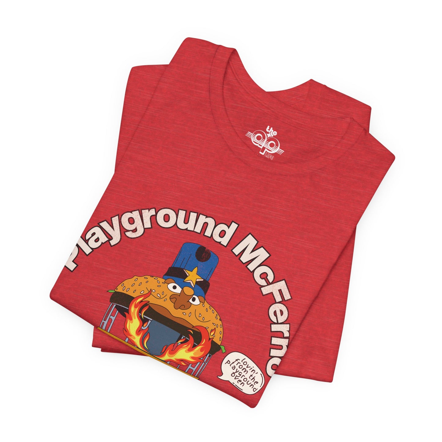 Playground McFerno - Lovin' From the Playground Oven - Adult Unisex Jersey Short Sleeve Tee