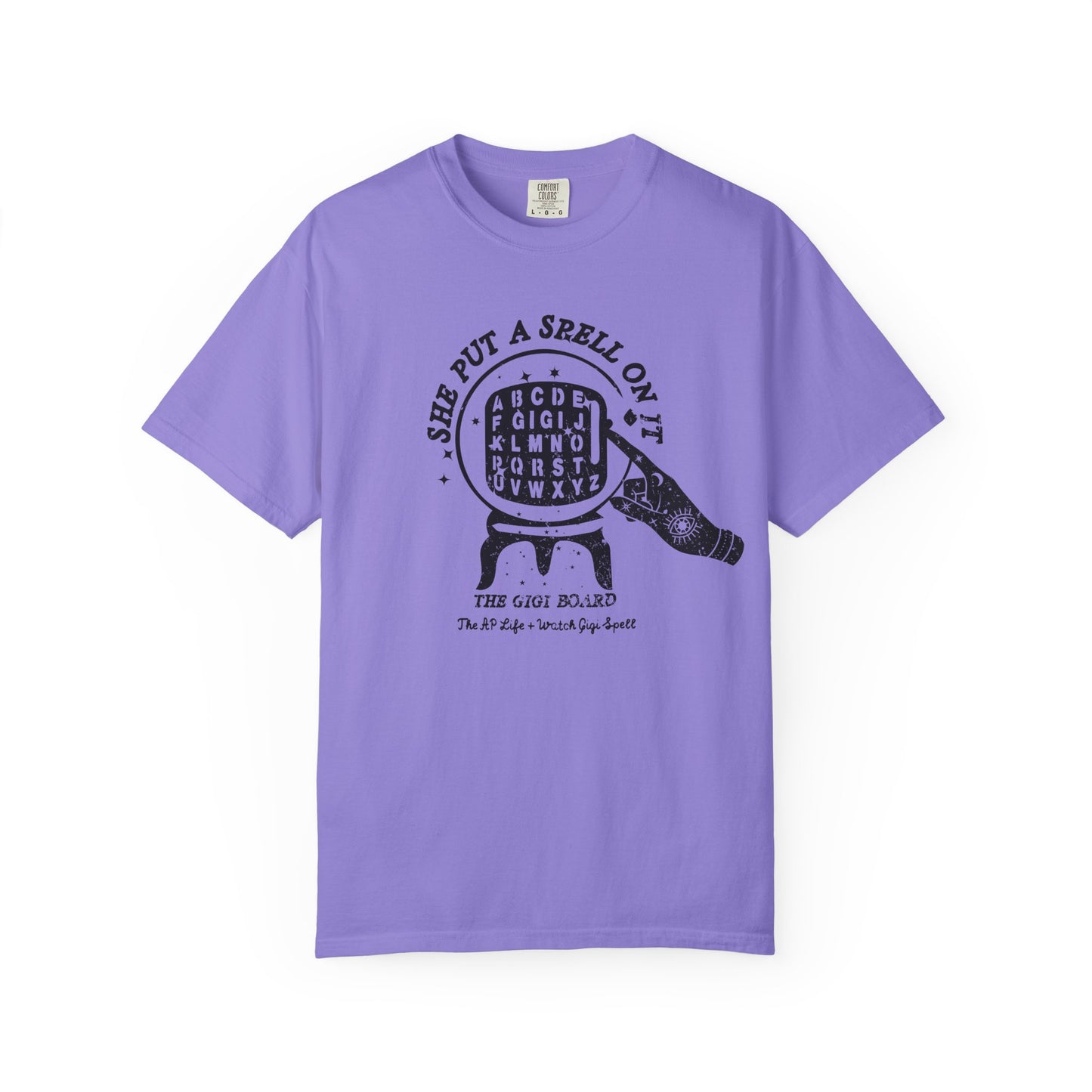 She Put a Spell on it - The Gigi Board - Adult Unisex Tee - Watch Gigi Spell Fundraiser