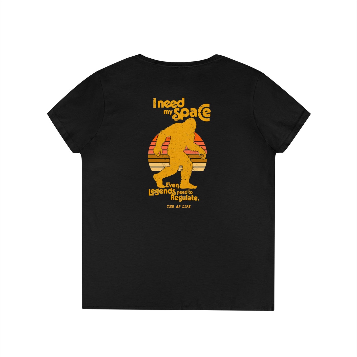 I Need My Space (Even Legends Need to Regulate) Bigfoot/Sasquatch - Women's V-Neck Tee