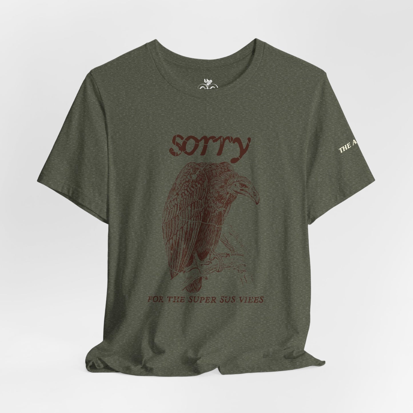 Sorry For the Super Sus Vibes - Vulture - Adult Unisex Jersey Short Sleeve Tee