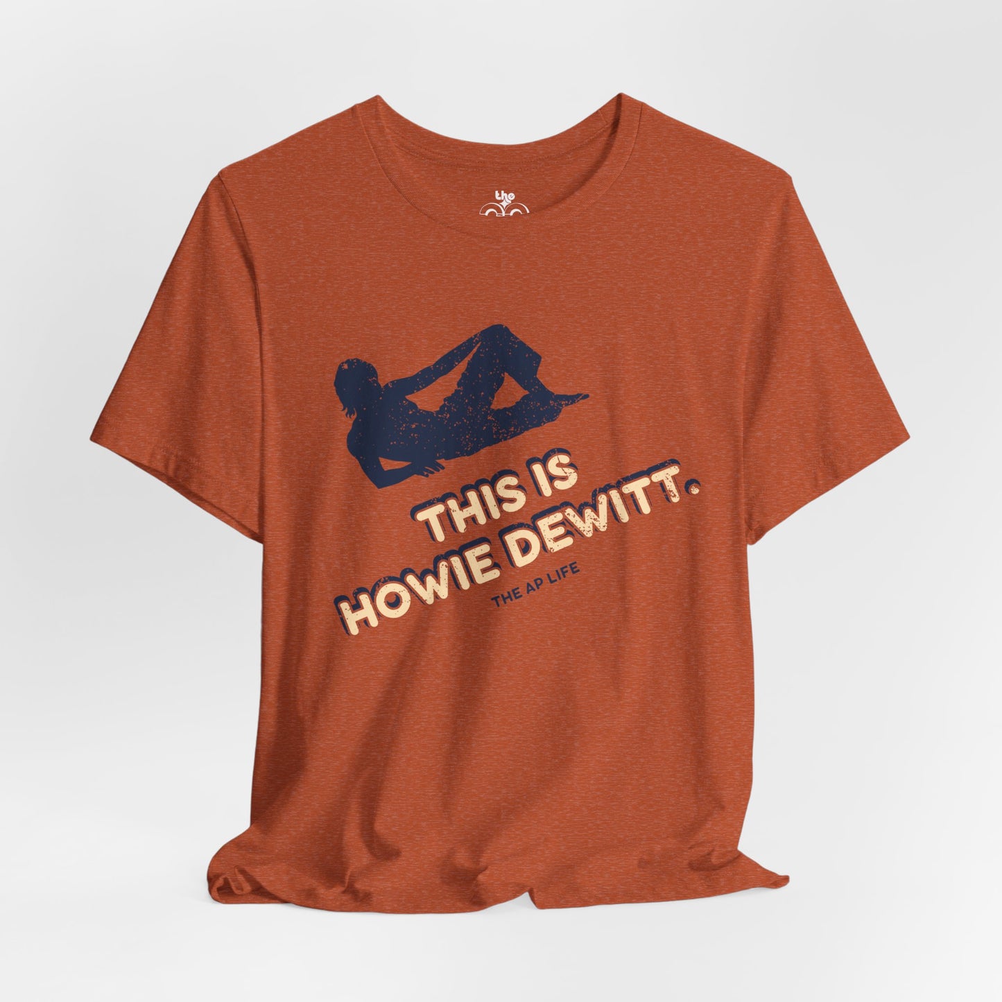 This is Howie Dewitt - Adult Unisex Jersey Short Sleeve Tee