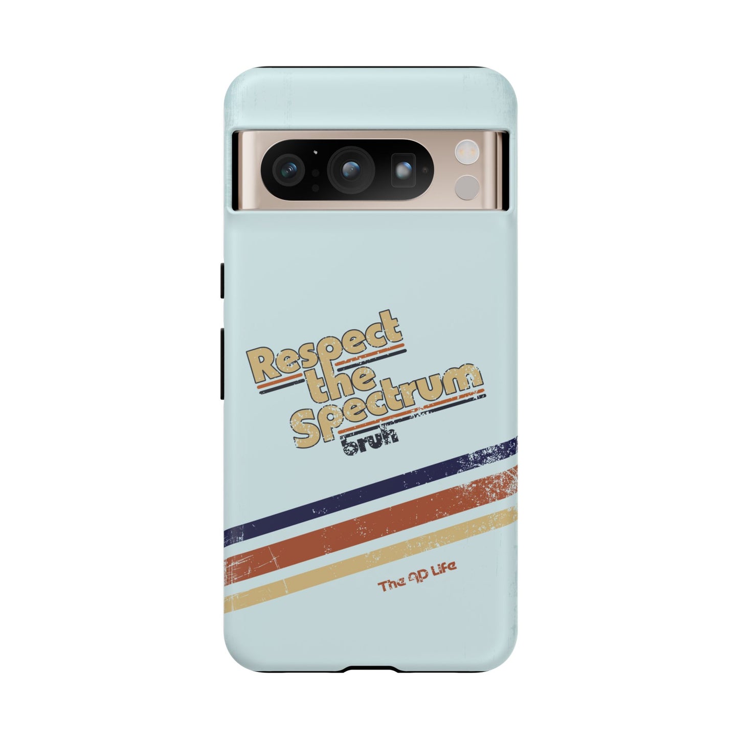Respect The Spectrum - iPhone/Samsung/Google Pixel