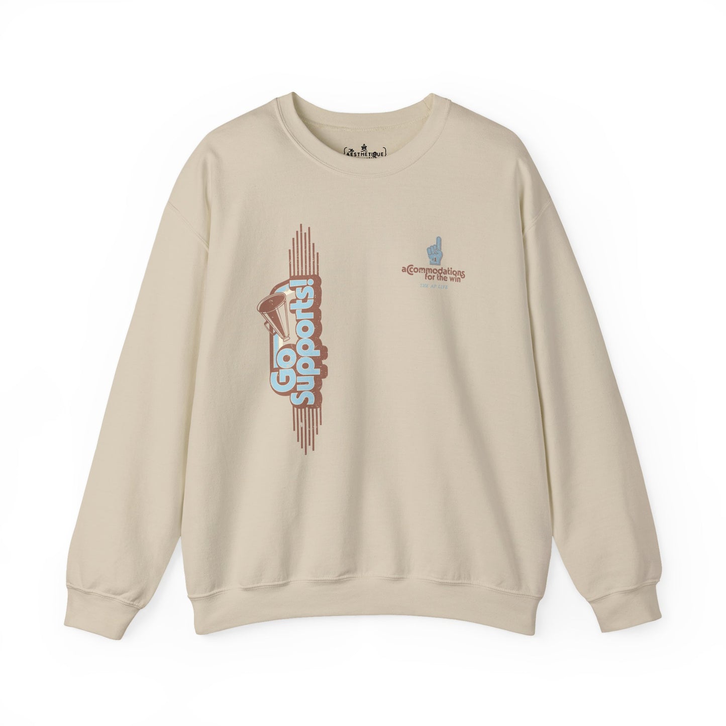 Go Supports! Accommodations for the Win - Support Needs Advocate Adult Unisex Sweatshirt
