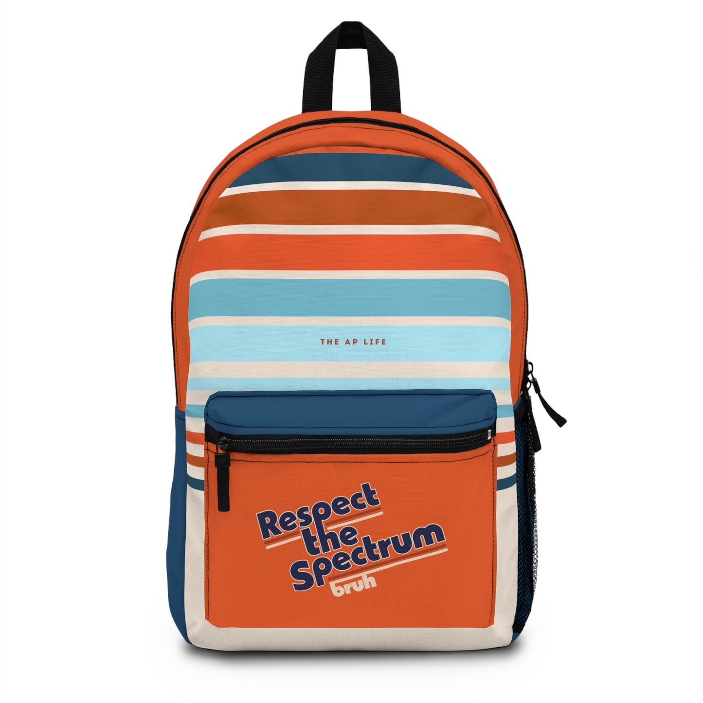 Respect The Spectrum, Bruh - Backpack