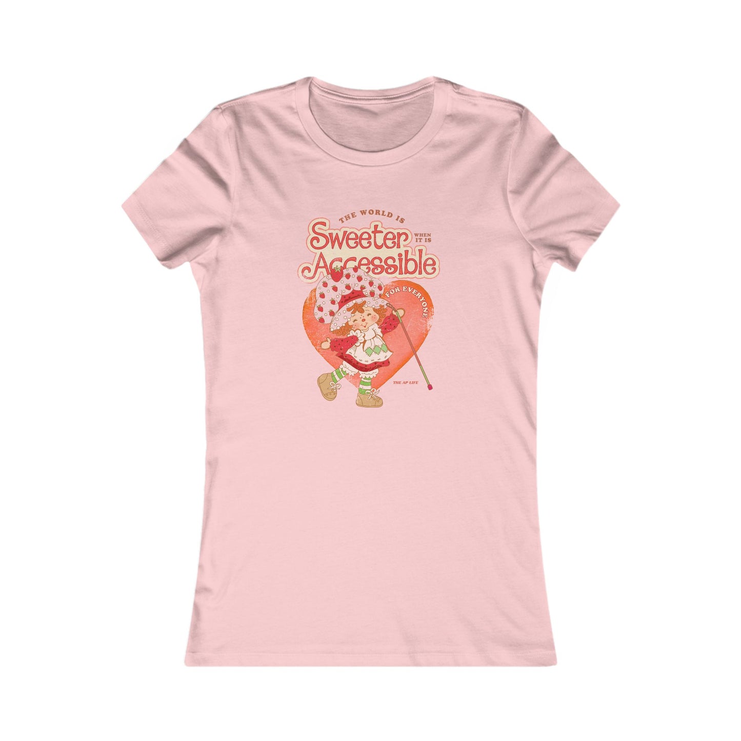 The World is Sweeter when it is Accessible for Everyone - Women's Favorite Tee
