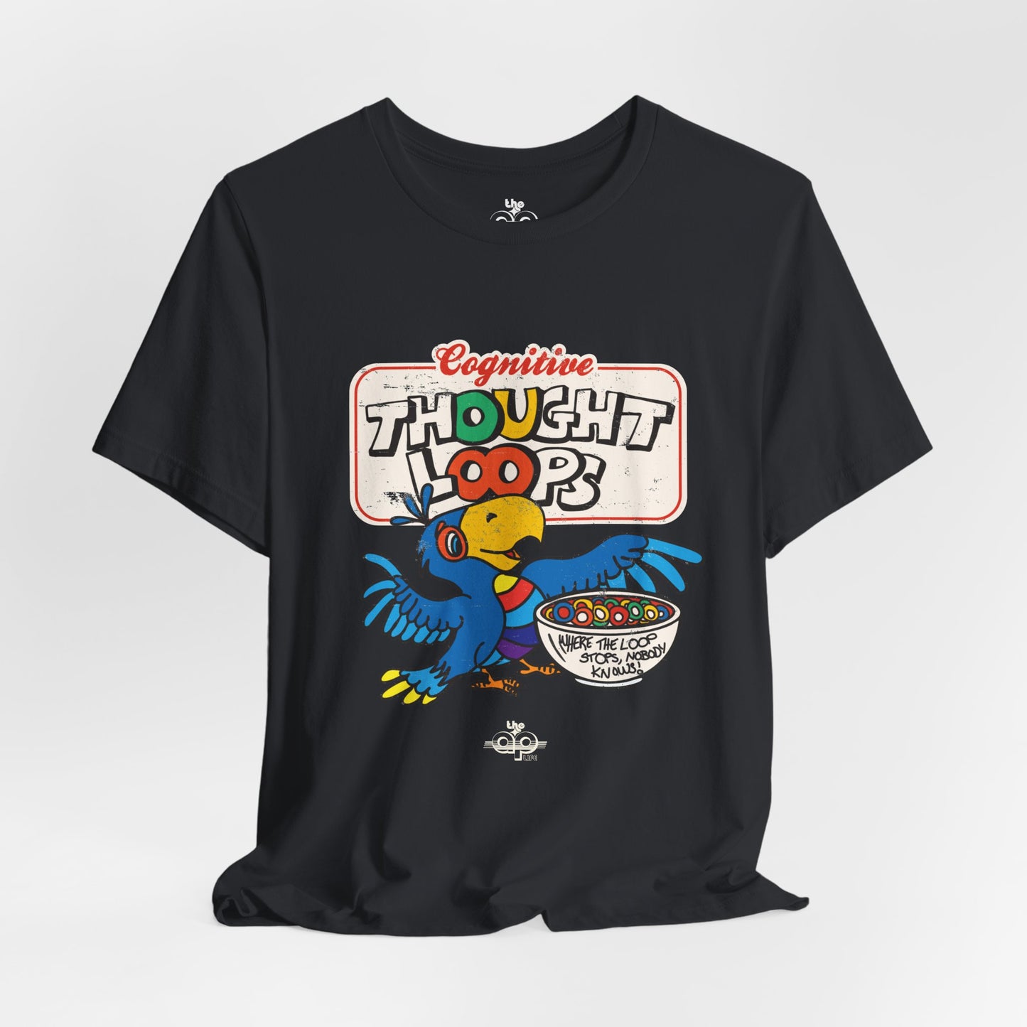 Cognitive Thought Loops - Where the Loop Stops, Nobody Knows - Adult Unisex Jersey Short Sleeve Tee