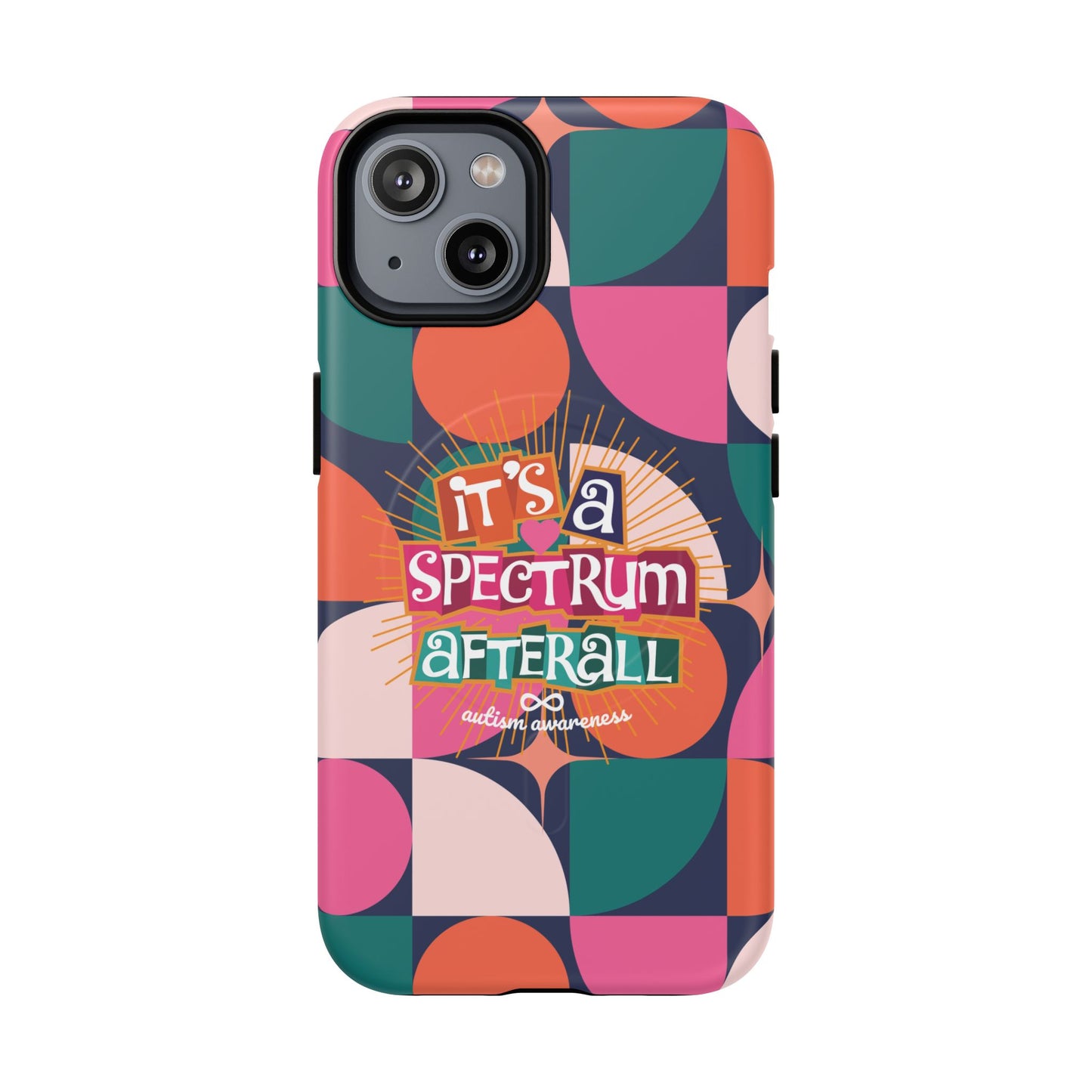 It's A Spectrum Afterall - Tough Magnetic Phone Case for iPhone