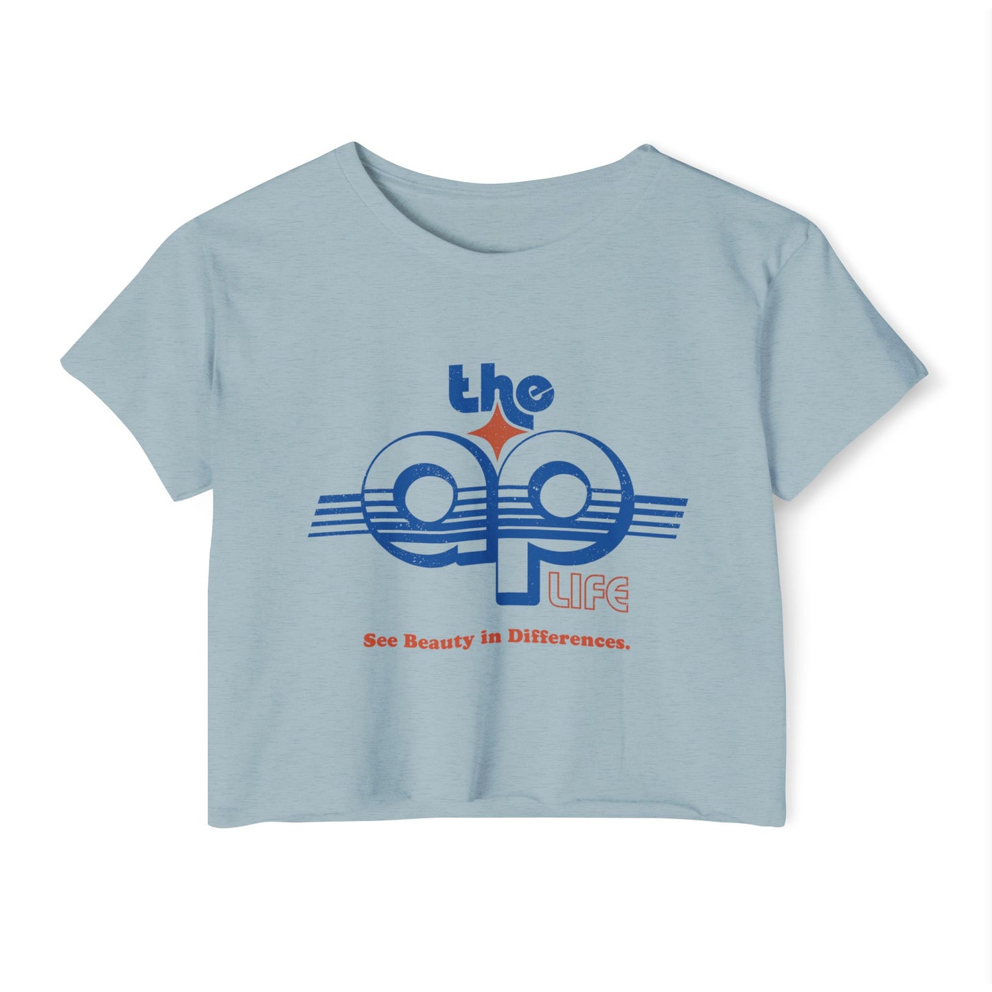 The AP Life - See Beauty in Differences - Women's Festival Crop Top
