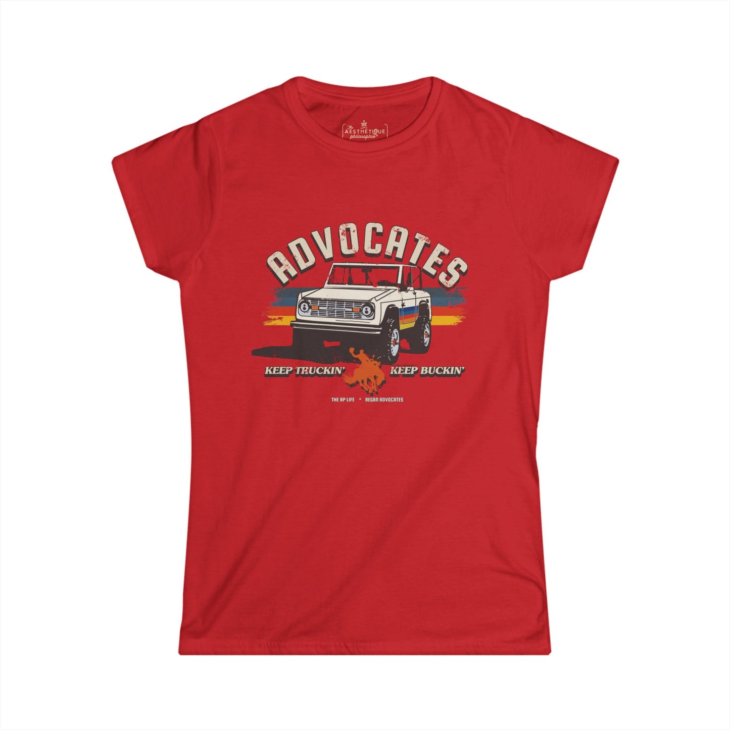Advocates Keep Truckin', Keep Buckin' - Retro Bronco Truck - Women's Slightly Fitted Tee