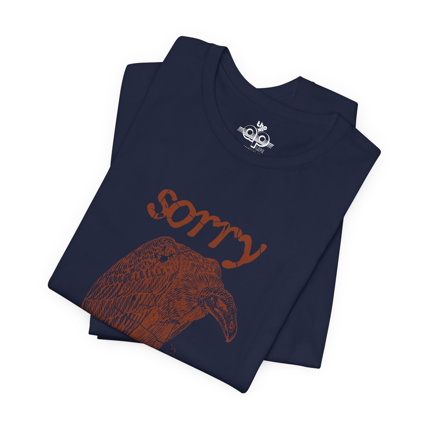 Sorry For the Super Sus Vibes - Vulture - Adult Unisex Jersey Short Sleeve Tee
