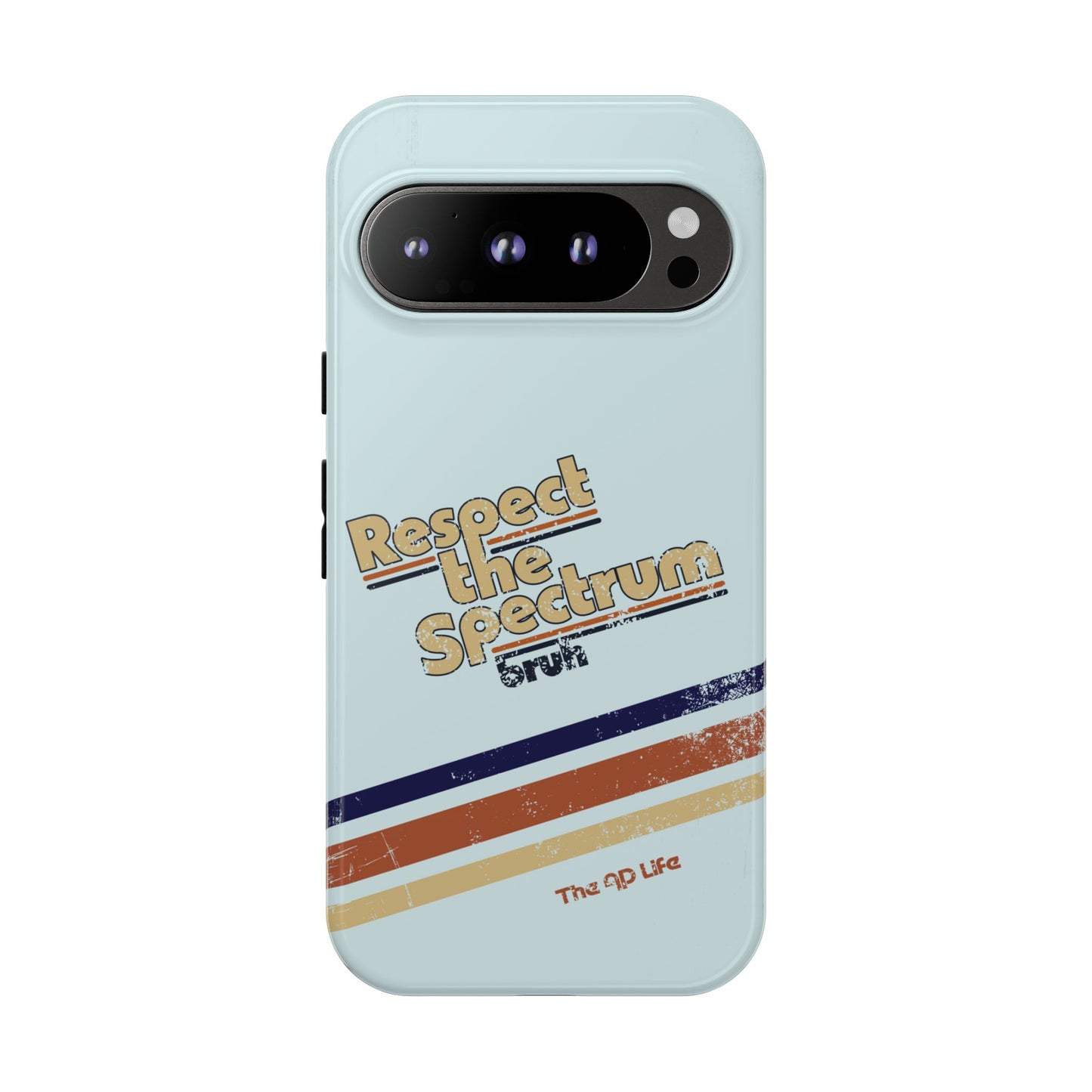 Respect The Spectrum - iPhone/Samsung/Google Pixel