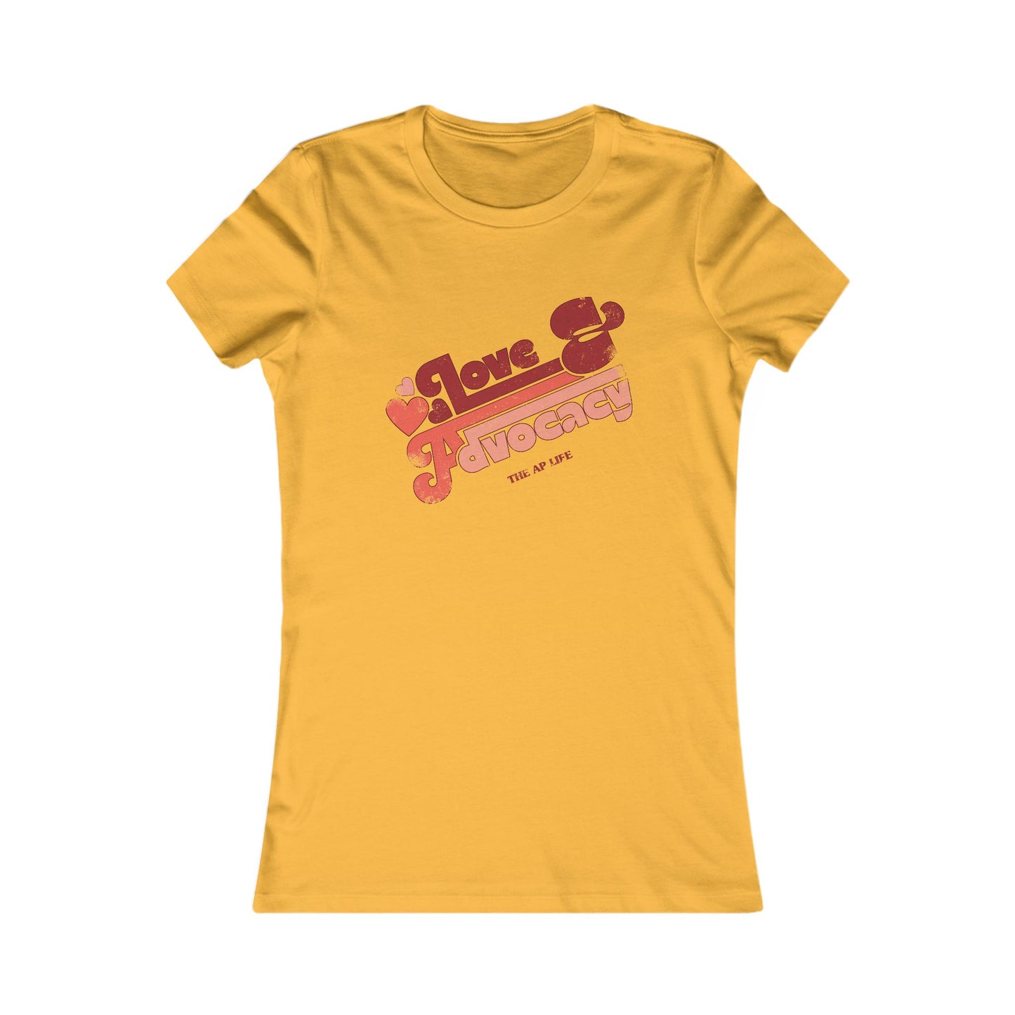 Love & Advocacy - Women's Favorite Tee