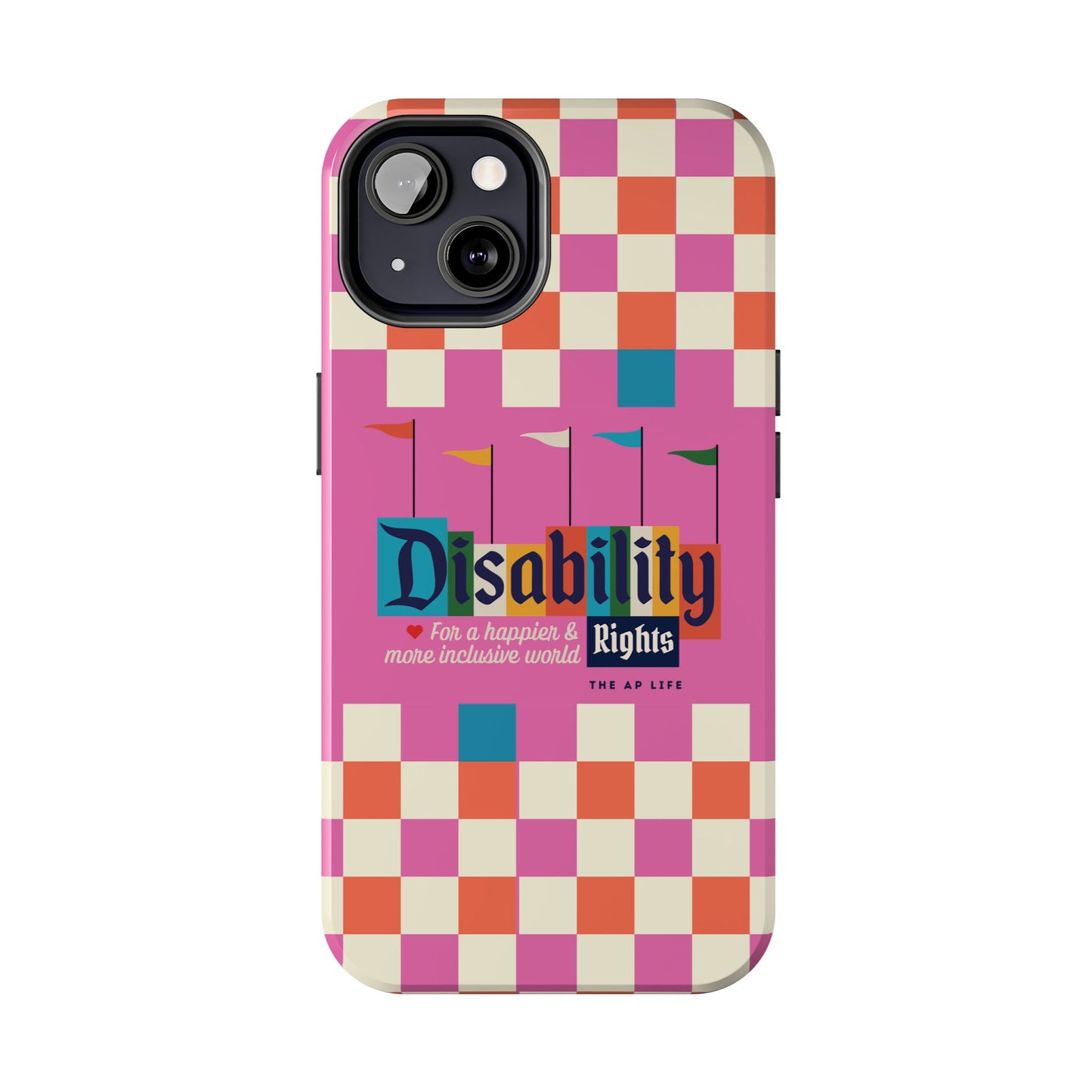 Disability Rights for A Happier & More Inclusive World - iPhone Case