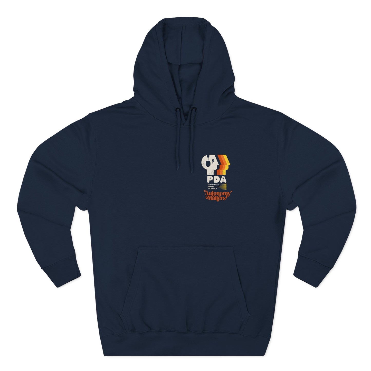 PDA - Pathological Demand Avoidance - Autonomy Matters - Adult Unisex Hoodie