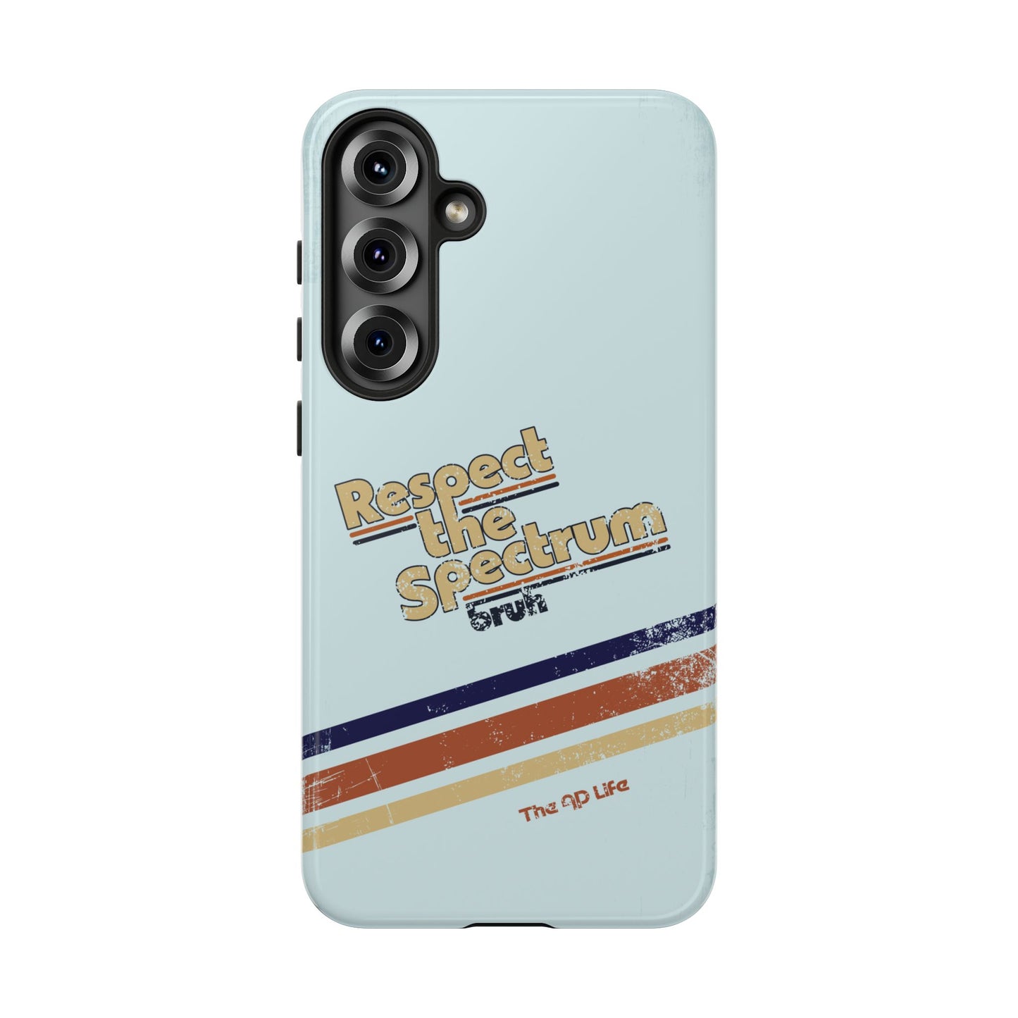 Respect The Spectrum - iPhone/Samsung/Google Pixel