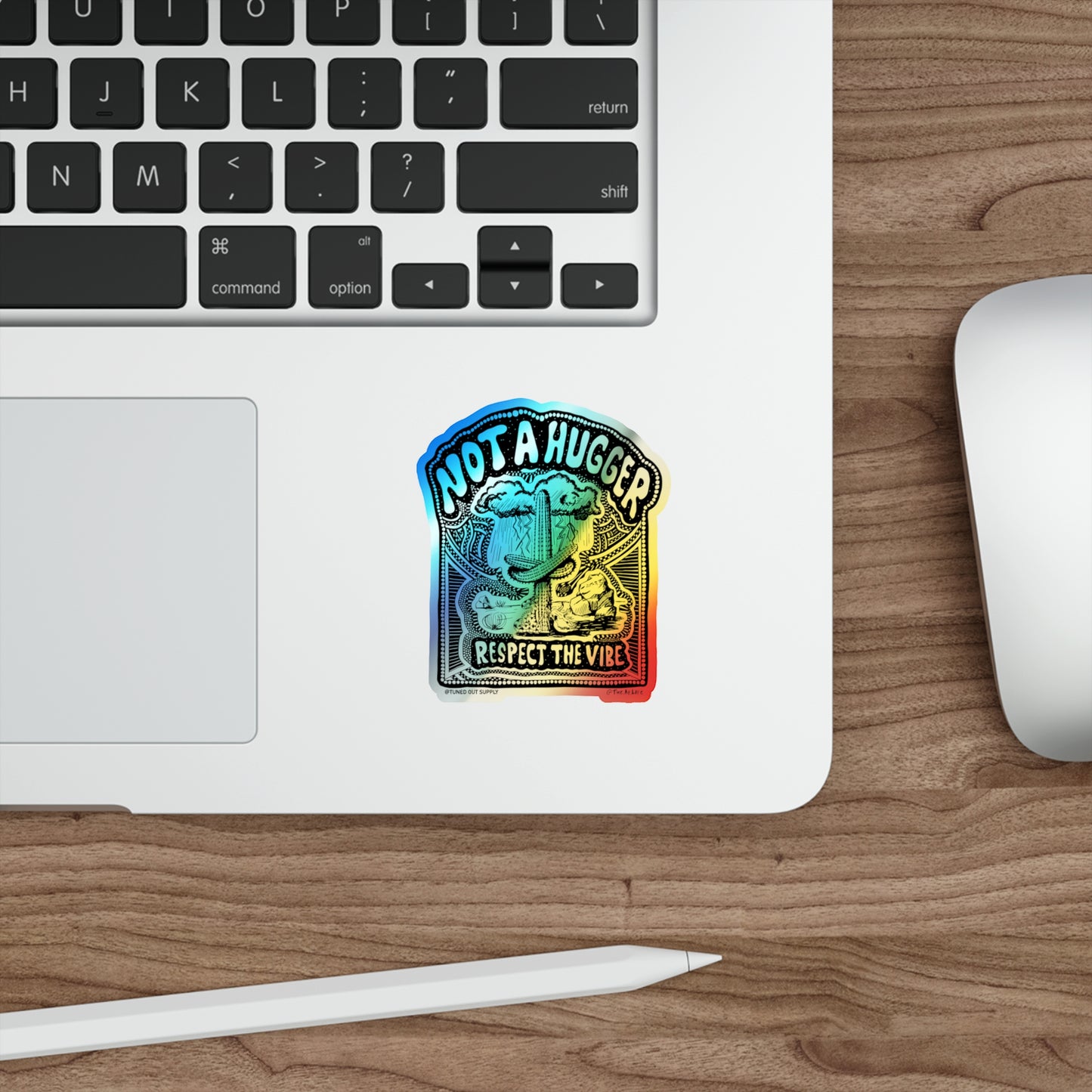 Not a Hugger - Respect the Vibe - Holographic Die-cut Stickers - Tuned Out Supply + The AP Life Collab