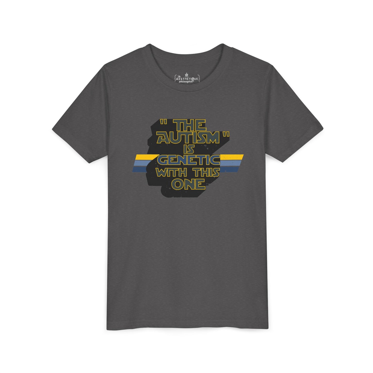 "The Autism" is Genetic with This One - Youth Unisex Tee