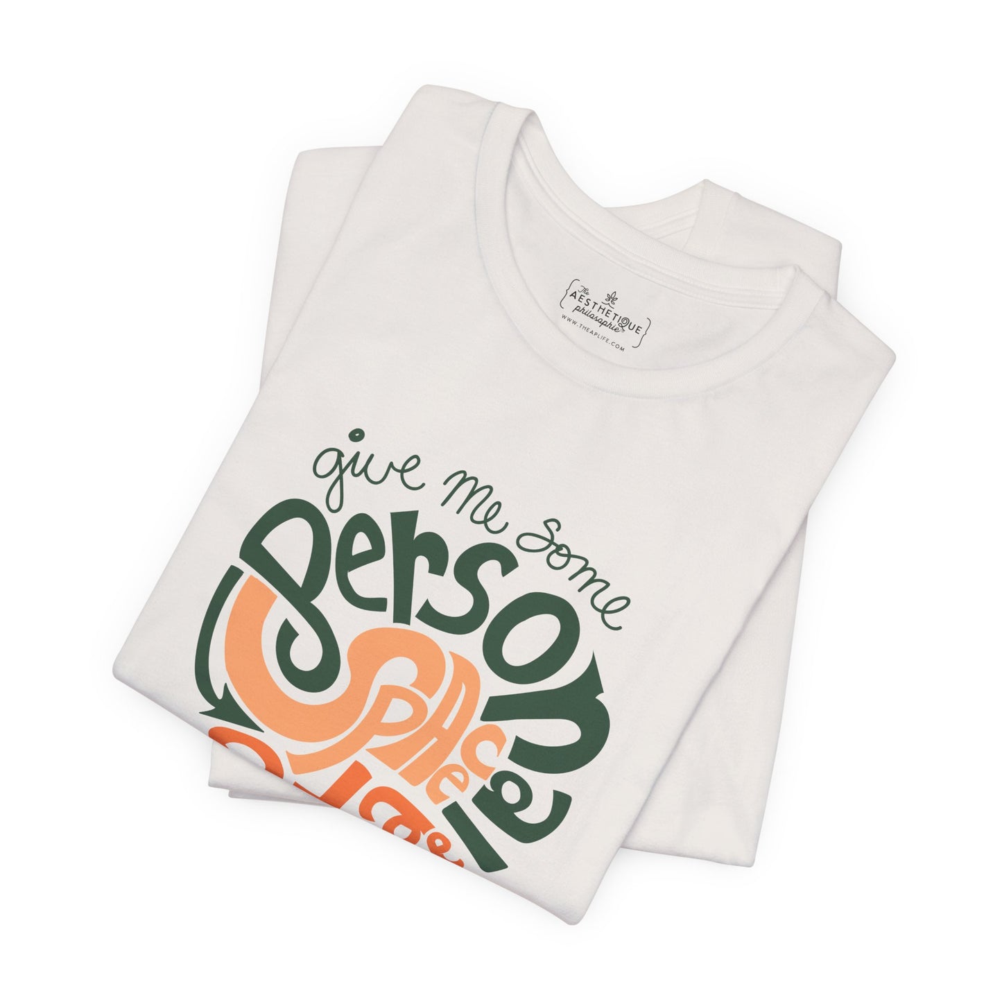 Give Me Some Personal Space Please - Sensory - Adult Unisex Jersey Tee