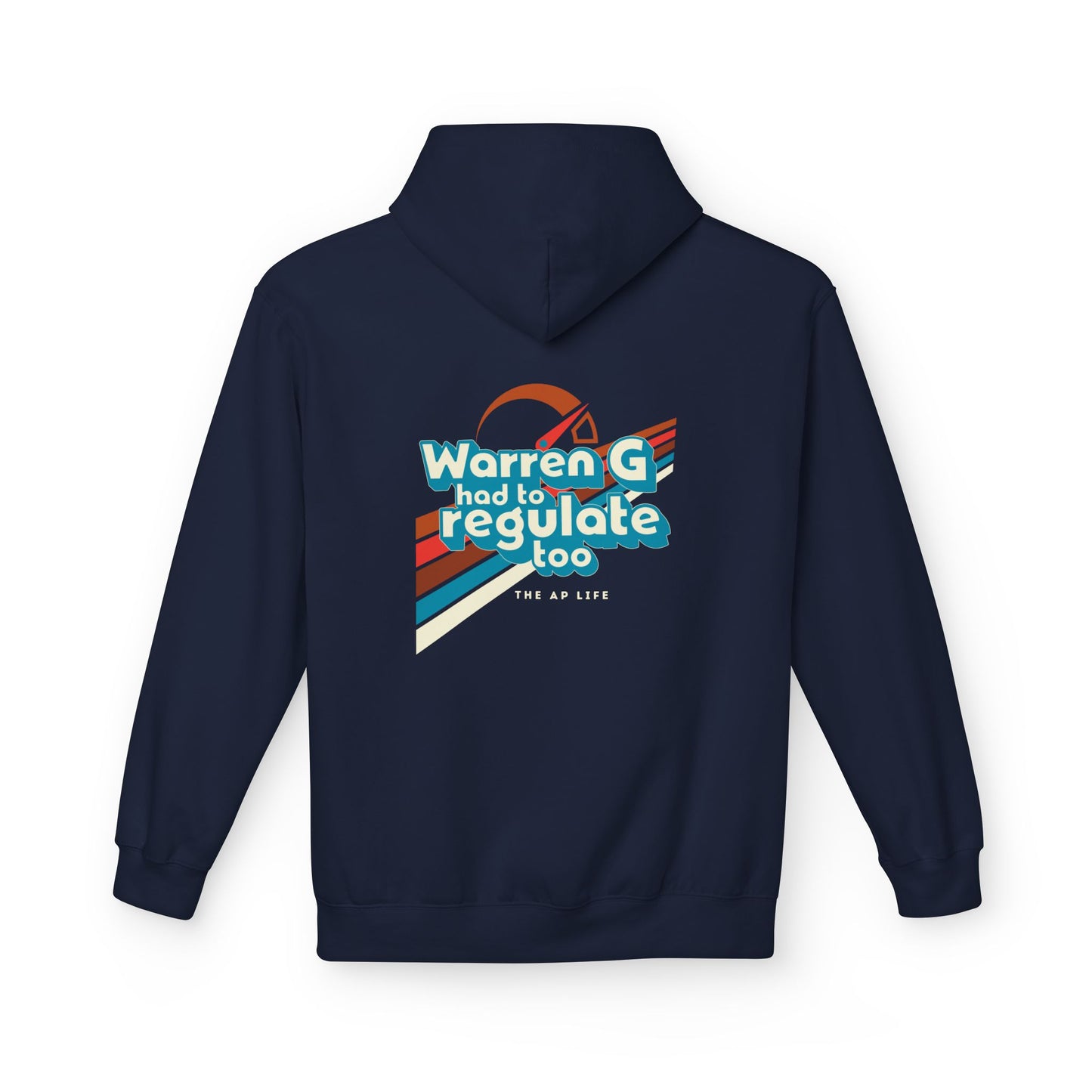 Warren G Had To Regulate Too - Unisex Midweight Softstyle Fleece Hoodie