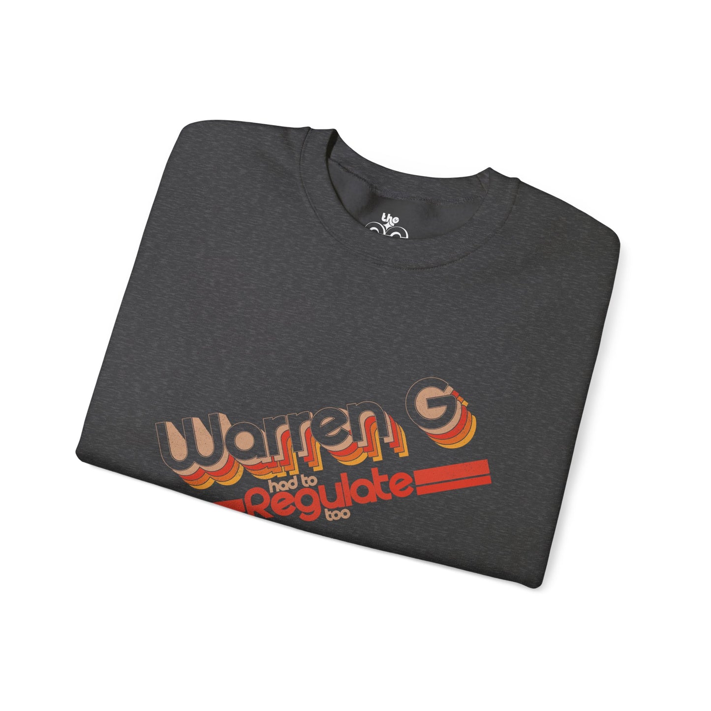 Warren G Had to Regulate Too - Adult Unisex Heavy Blend™ Crewneck Sweatshirt