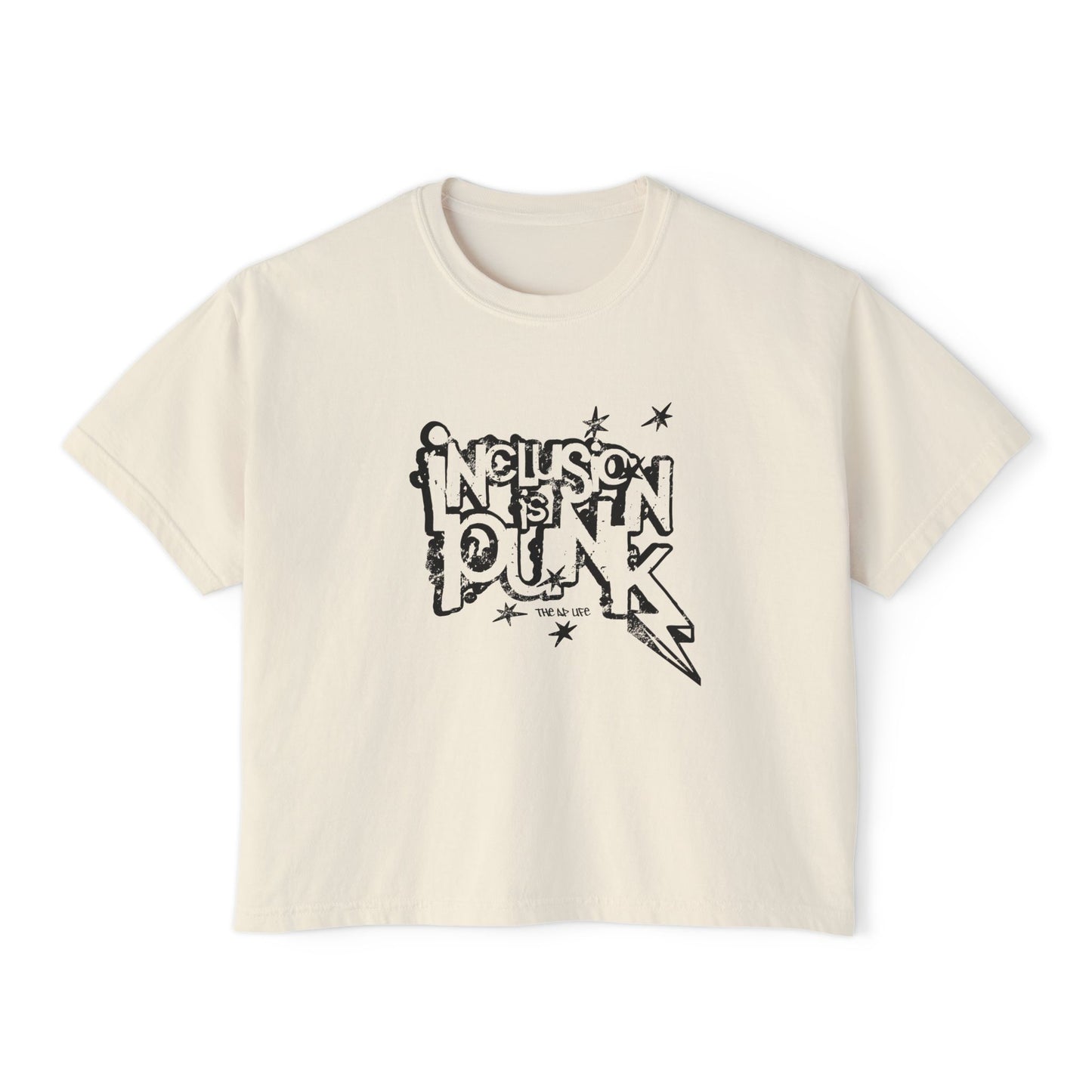 Inclusion is Punk - Women's Boxy Tee