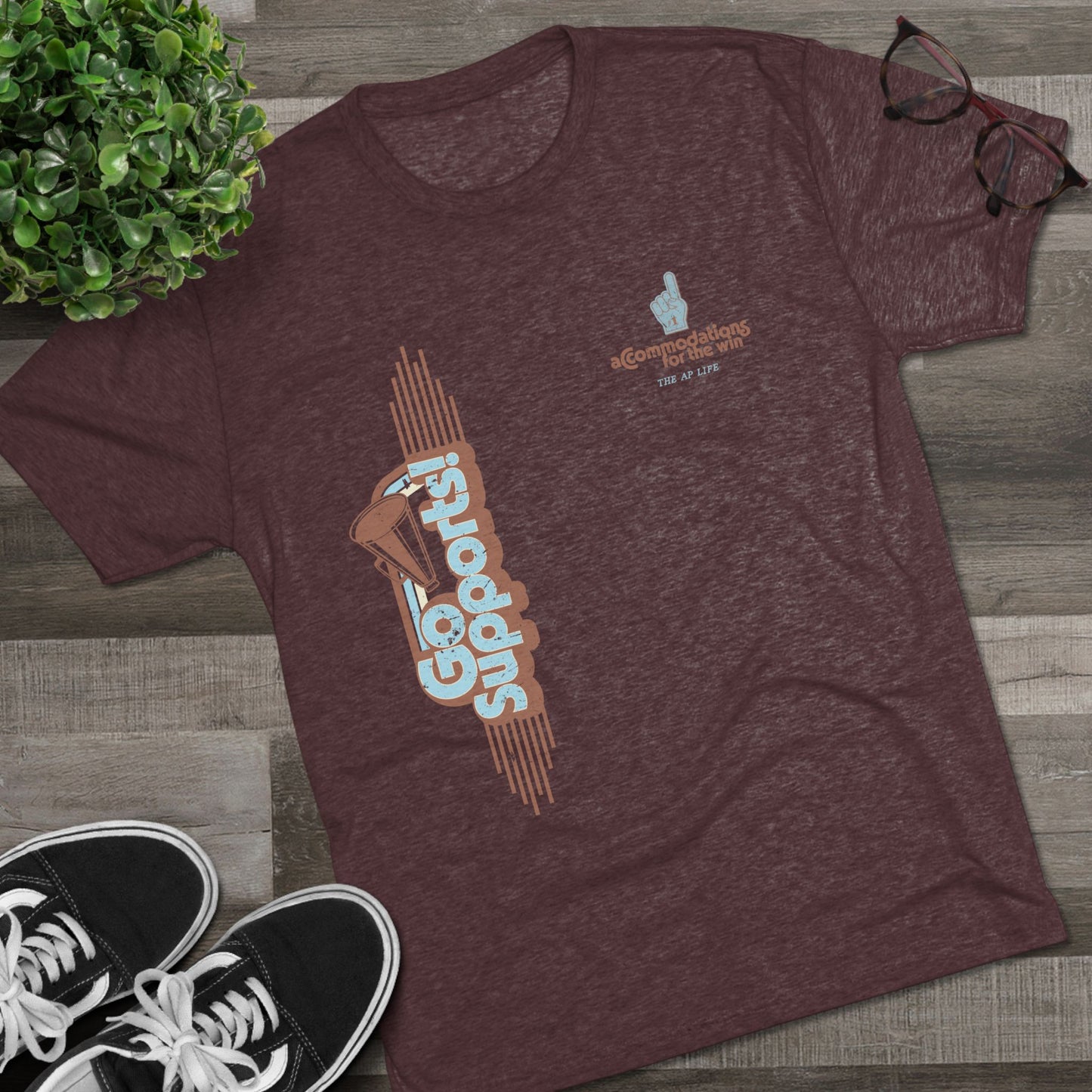 Go Supports! Accommodations for the Win - Support Needs Advocate Adult Unisex Triblend Tee